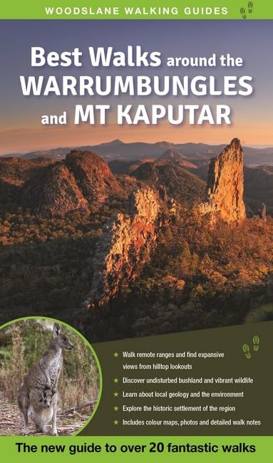 Best Walks around the Warrumbungles and Mt Kaputar: The New Guide to 22 Fantastic Walks (WOODSLANE WALKING GUIDES) Books
