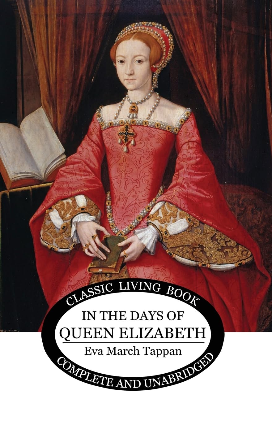 In The Days of Queen Elizabeth Biographies & Memoirs