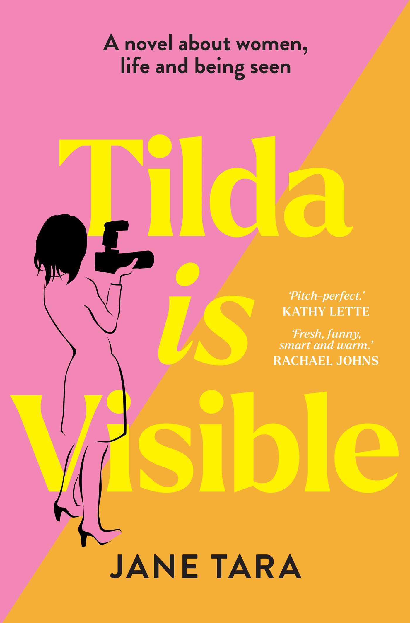 Tilda Is Visible: A novel about women, life and being seen Books