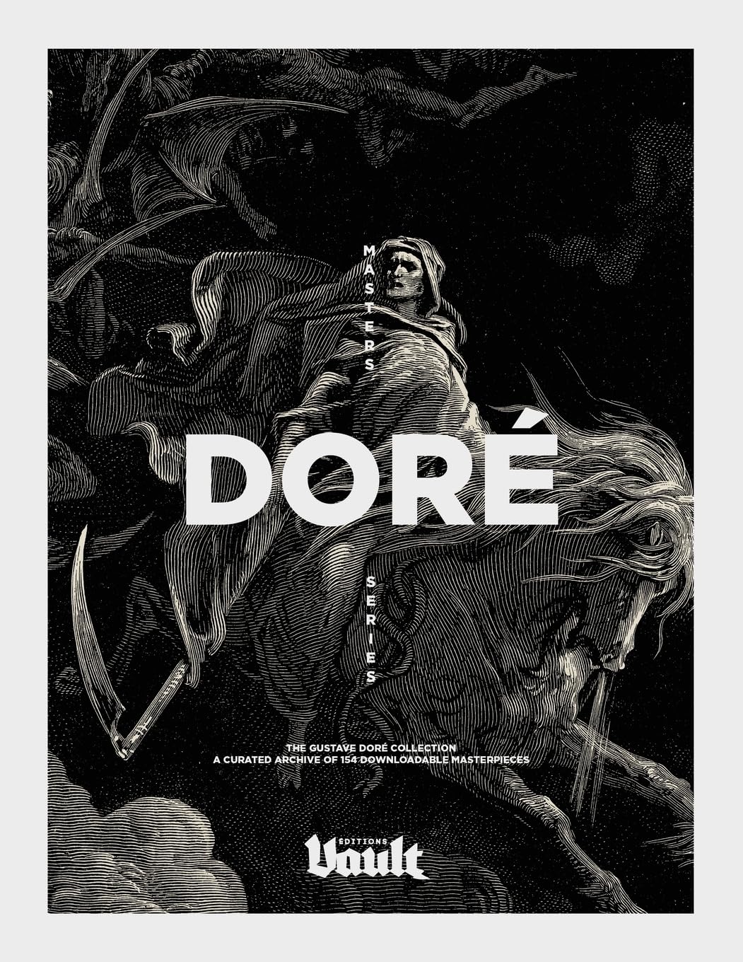 The Gustave Doré Collection: A Curated Archive of 154 Downloadable Masterpieces - A Vault Editions Masters Series Film, Art & Culture