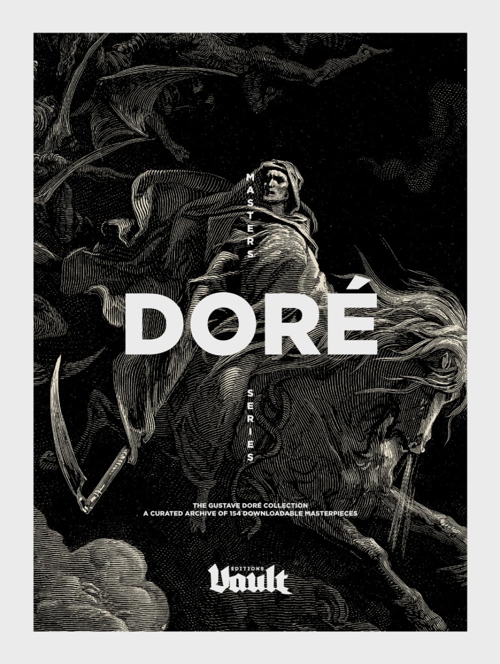 The Gustave Doré Collection: A Curated Archive of 154 Downloadable Masterpieces - A Vault Editions Masters Series Film, Art & Culture