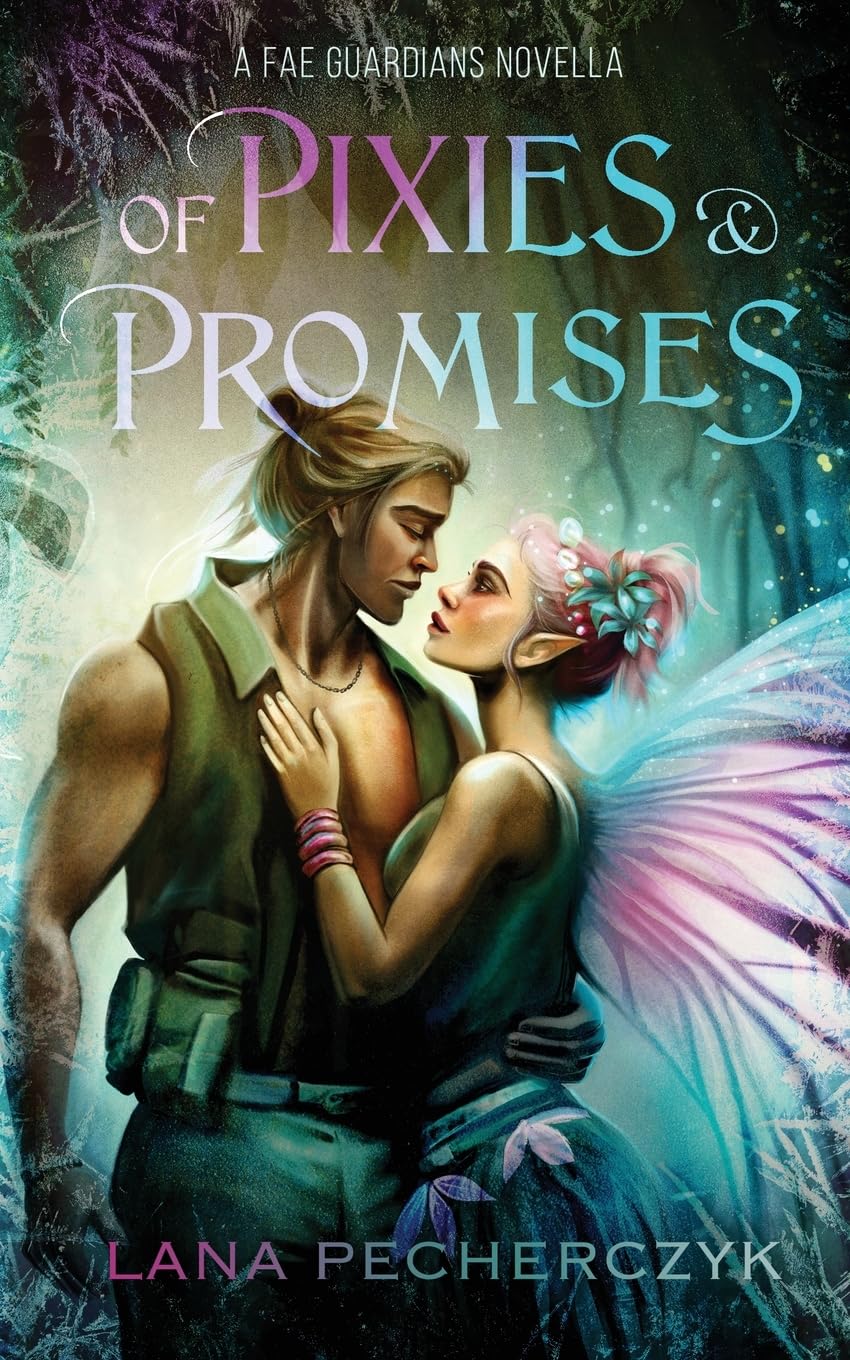 Of Pixies and Promises Fairy Tales & Legends