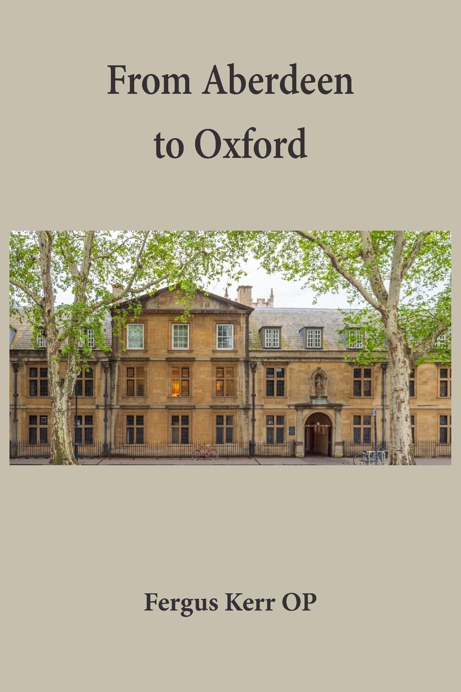 From Aberdeen to Oxford: Collective Essays (Dominican Scholars Collection) Religion & Esotericism