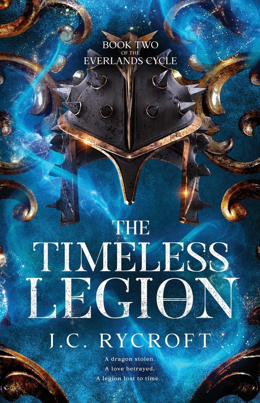 The Timeless Legion: The Everlands Cycle Book 2 LGBTQ+