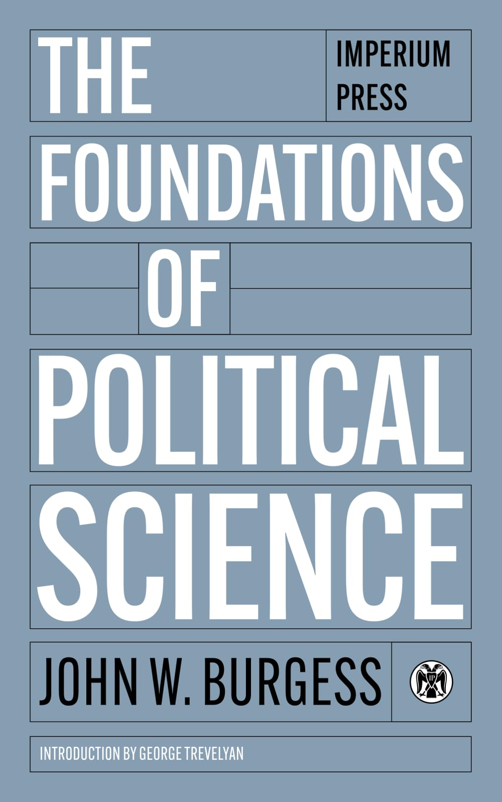 The Foundations of Political Science Social Sciences
