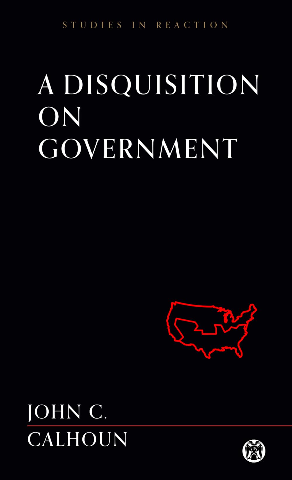 Product Image: A Disquisition on Government