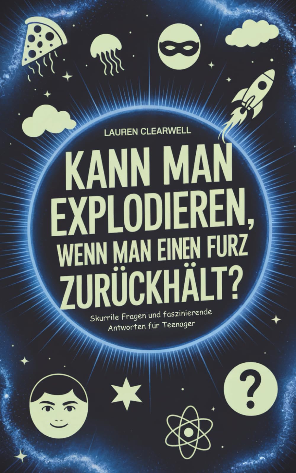 Kann man explodieren, wenn man einen Furz zurückhält?: Skurrile Fragen und faszinierende Antworten für Teenager Tiptoi & Games