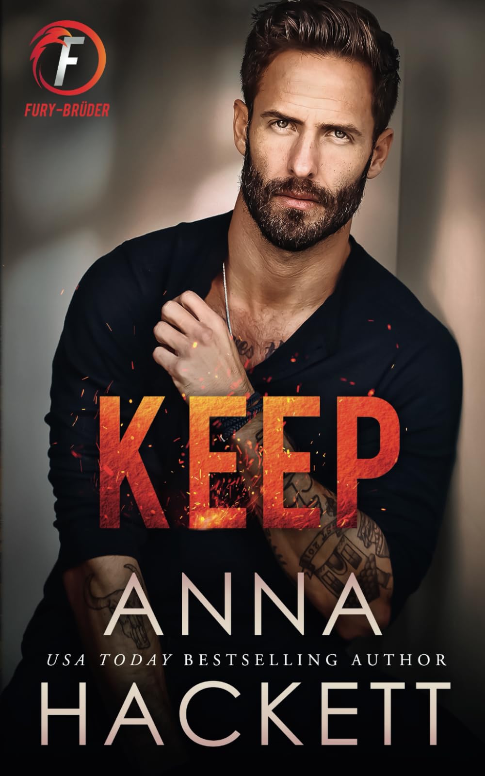 Keep: Eine Grumpy Single Dad-Romanze (Fury-Brüder, Band 2) Romantic Thrillers Books