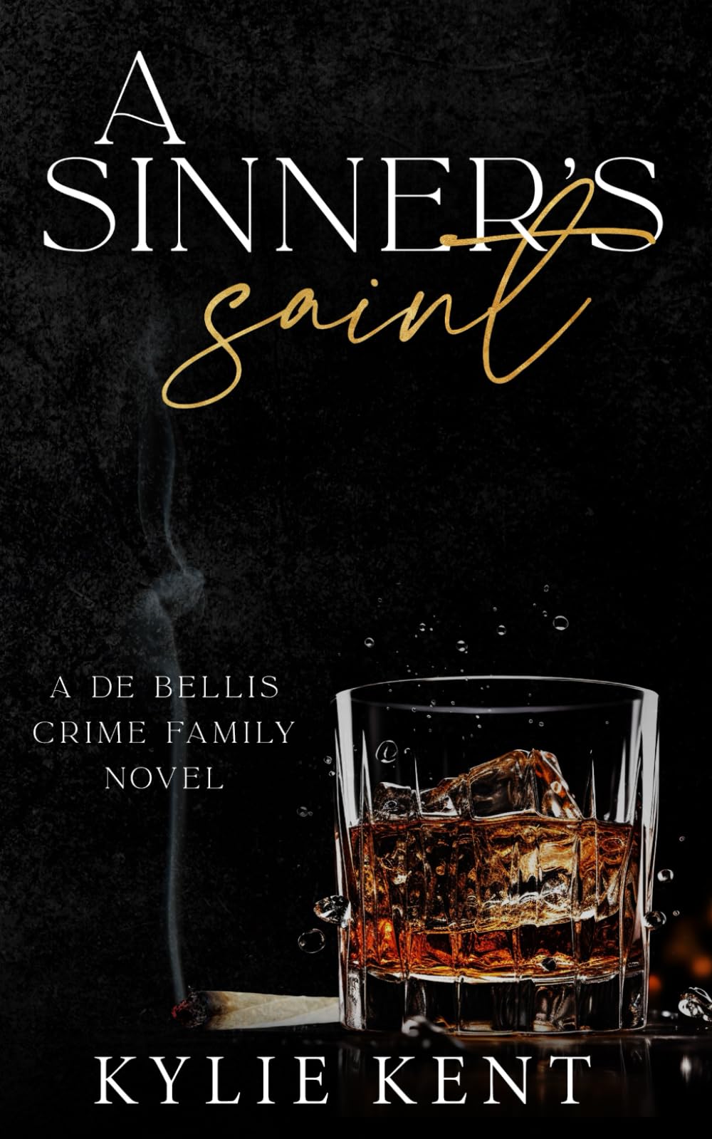 A Sinner's Saint (De Bellis Crime Family, Band 4) Politics & History
