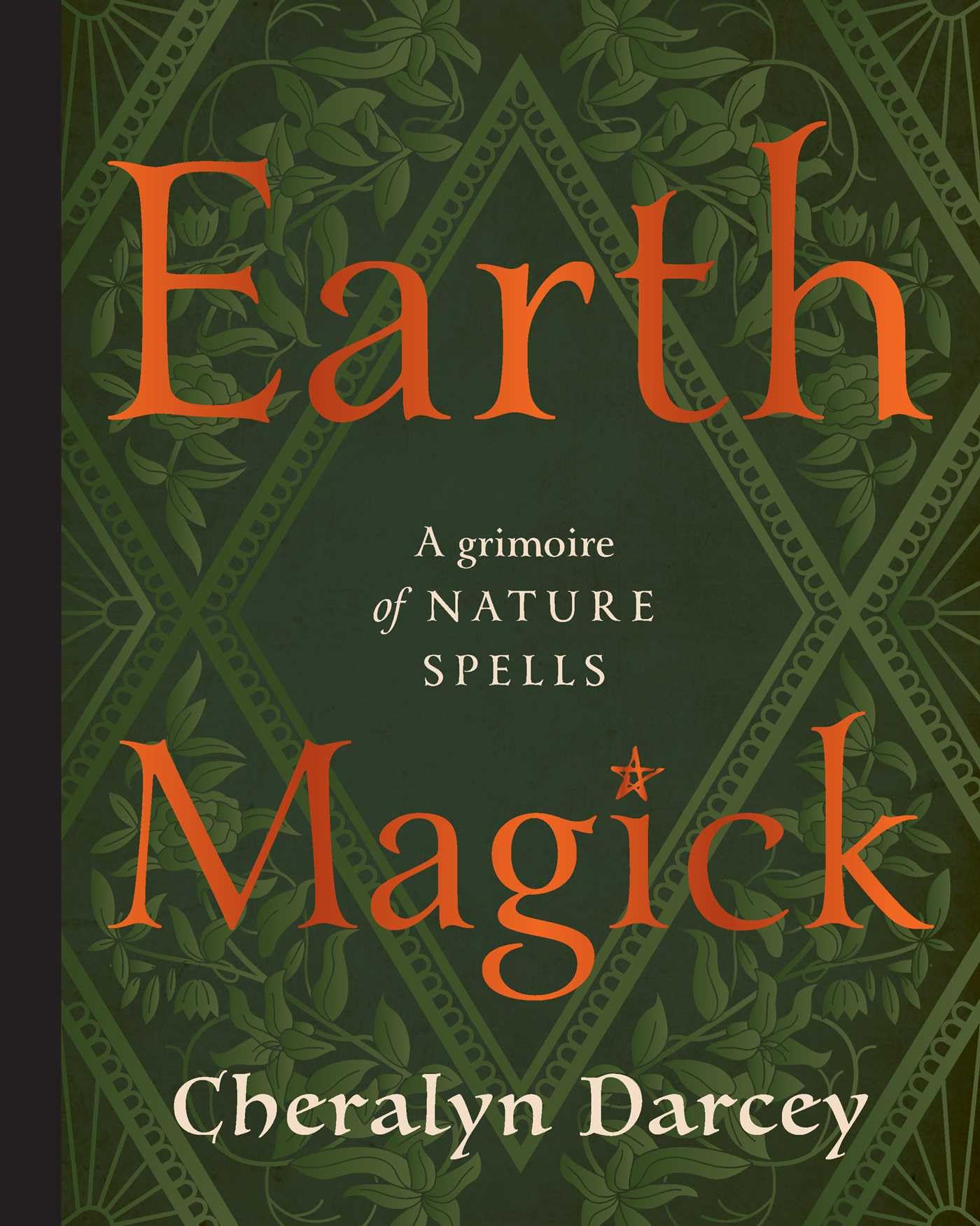 Earth Magick: A Grimoire of Nature Spells Mathematics