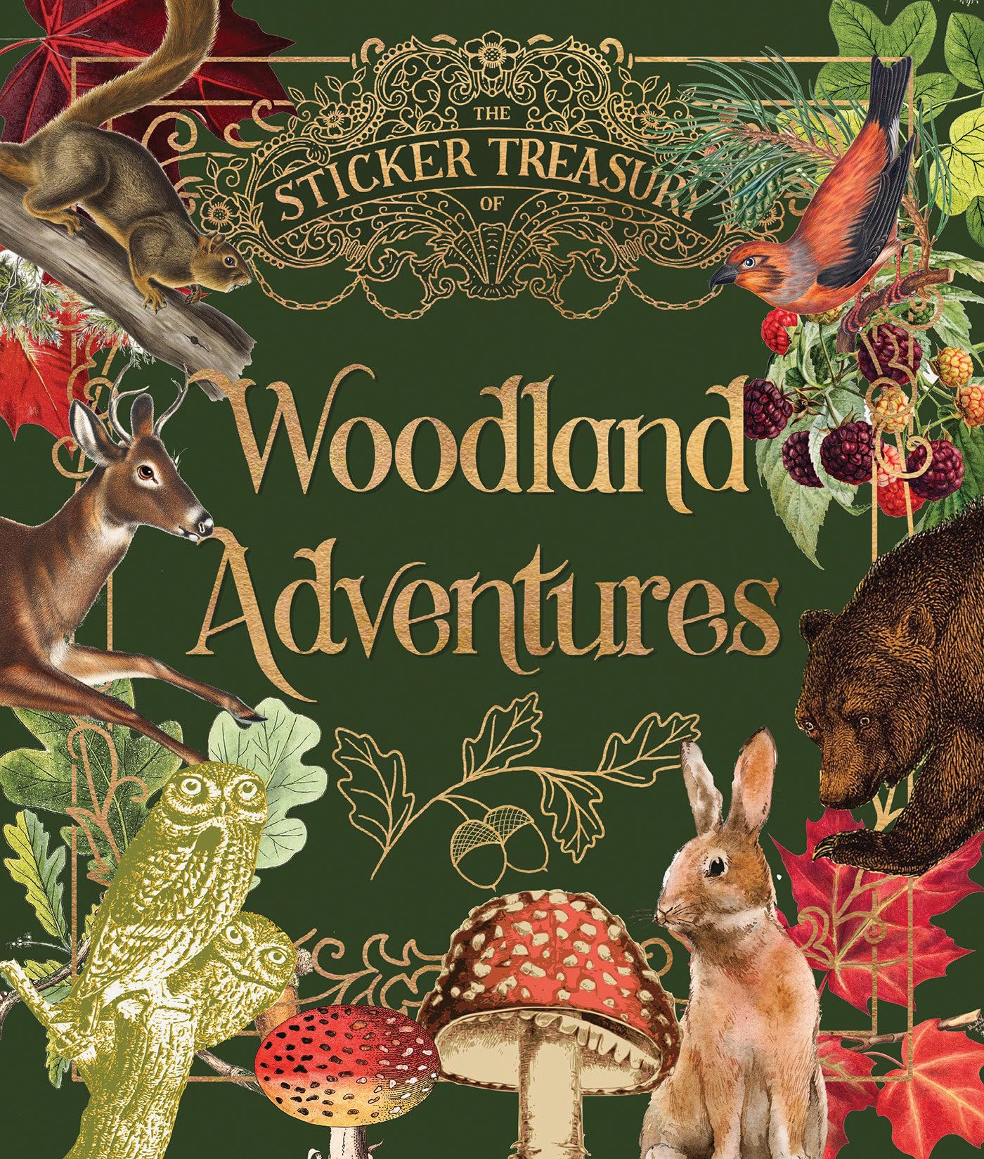 The Sticker Treasury of Woodland Adventures: An eclectic book of stickers for journaling, collaging, scrapbooking and more Geology & Geography