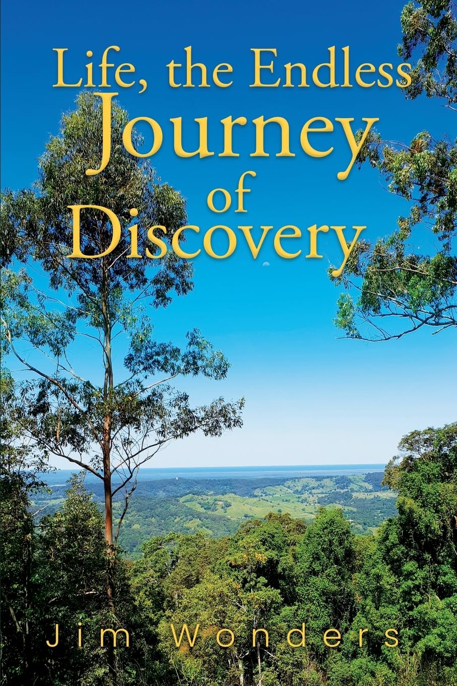 Life, the Endless Journey of Discovery Self-help