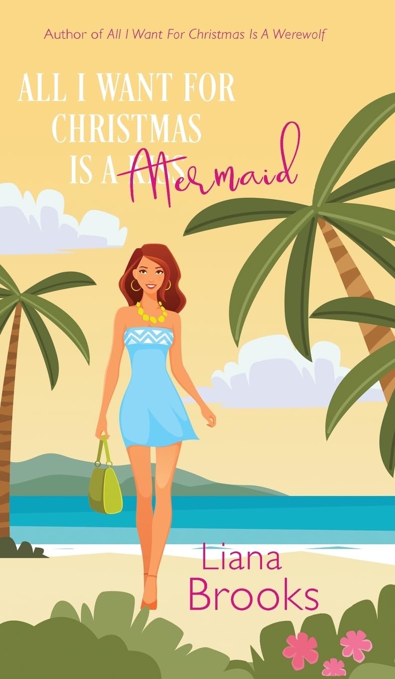 All I Want For Christmas Is A Mermaid Urban Fantasy