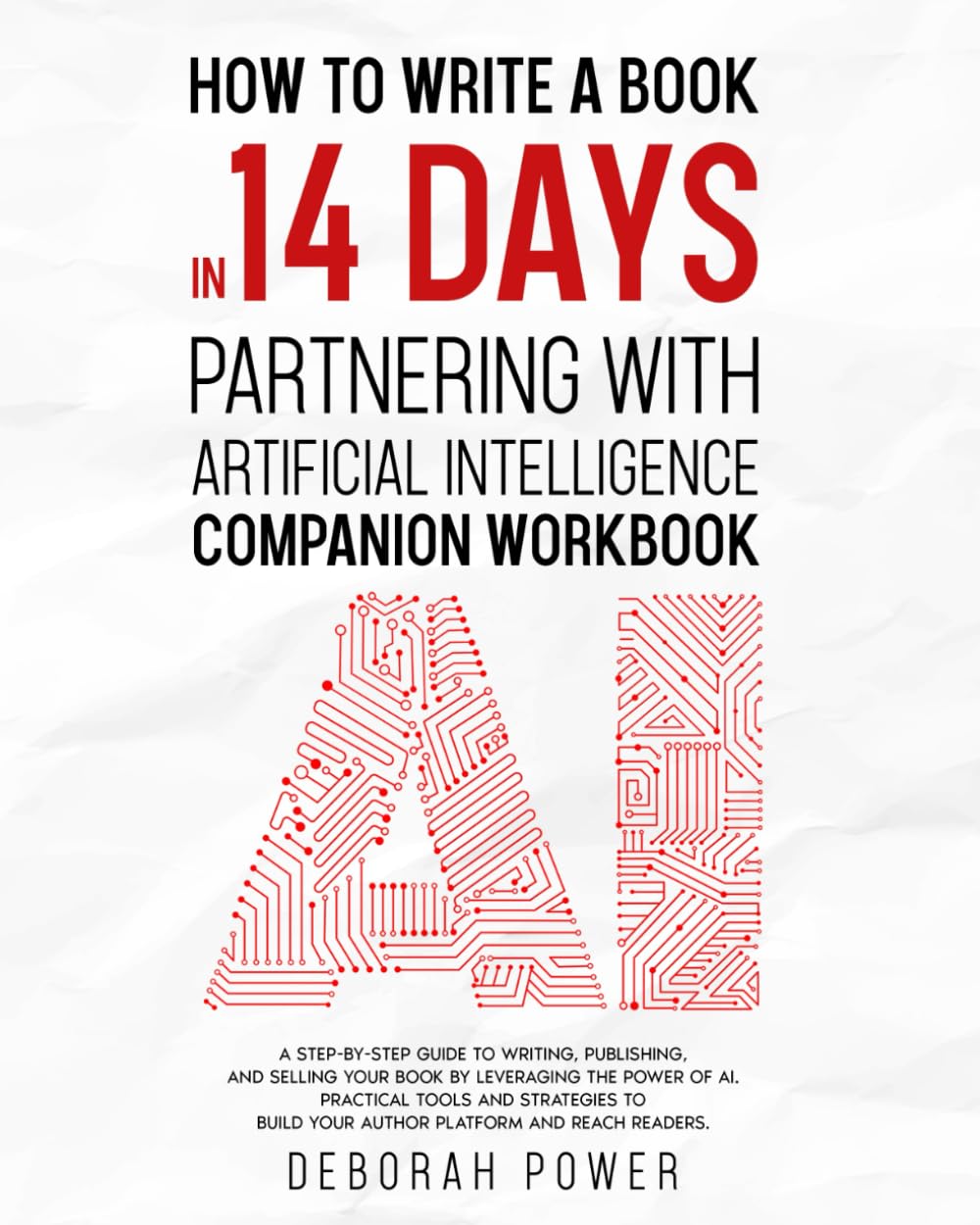 How to Write a Book in 14 Days: Partnering with Artificial Intelligence (AI): Writing, Publishing and Selling Your Book by Leveraging the Power of AI. ... Reach Readers. (Write a Book with AI, Band 2) Media & Communication