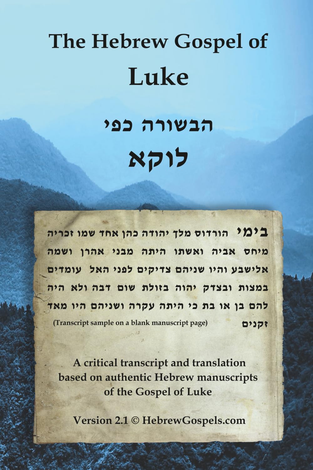 The Hebrew Gospel of Luke Religion & Esotericism