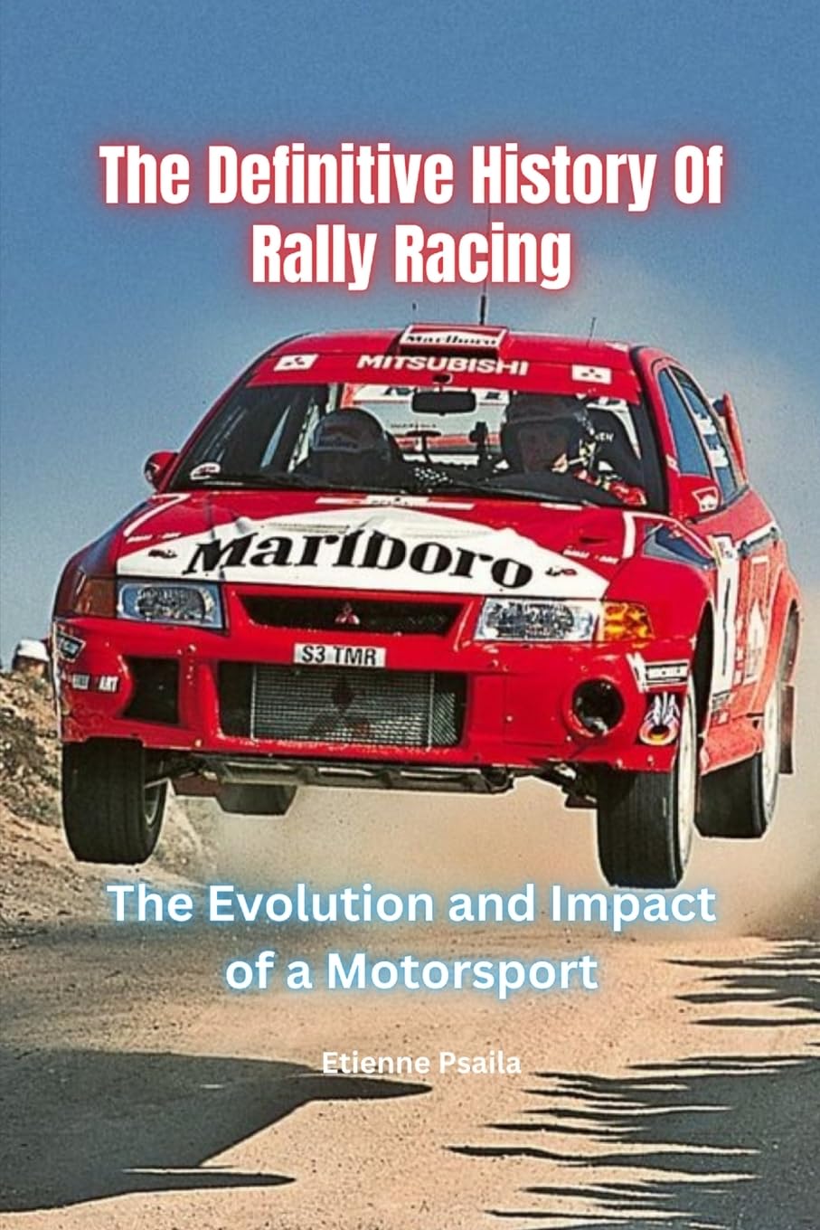 The Definitive History Of Rally Racing Leisure & Fun