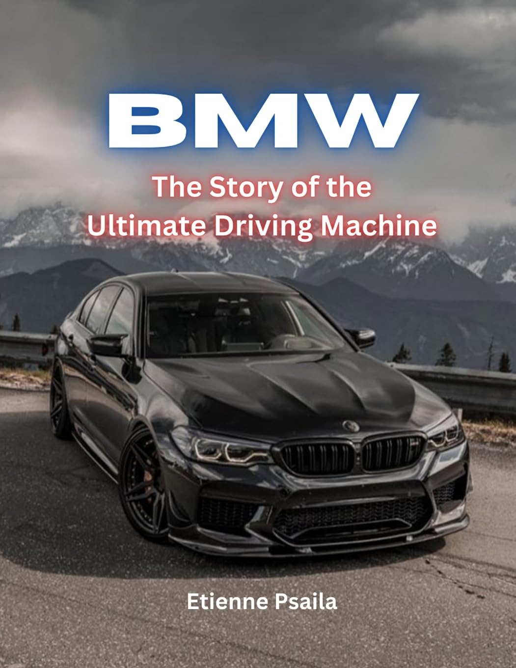 Bmw: The Story Of The Ultimate Driving Machine Media & Communication