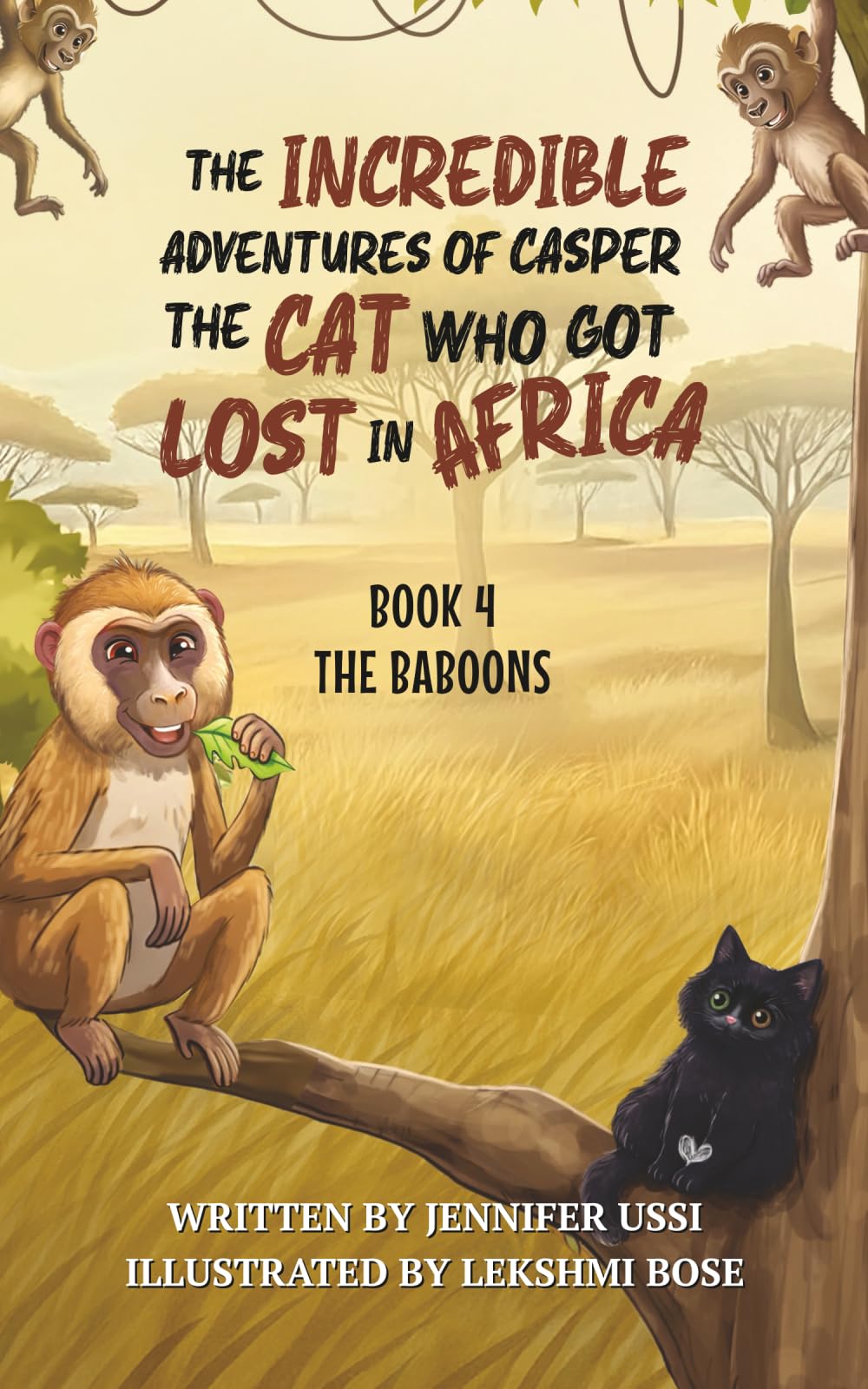 The Incredible Adventures of Casper the Cat Who Got Lost in Africa Non-fiction
