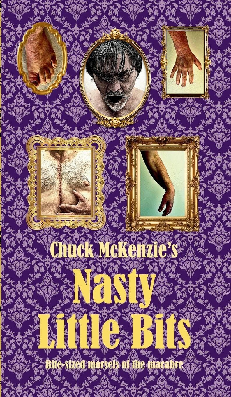 Chuck McKenzie's Nasty Little Bits Contemporary literature