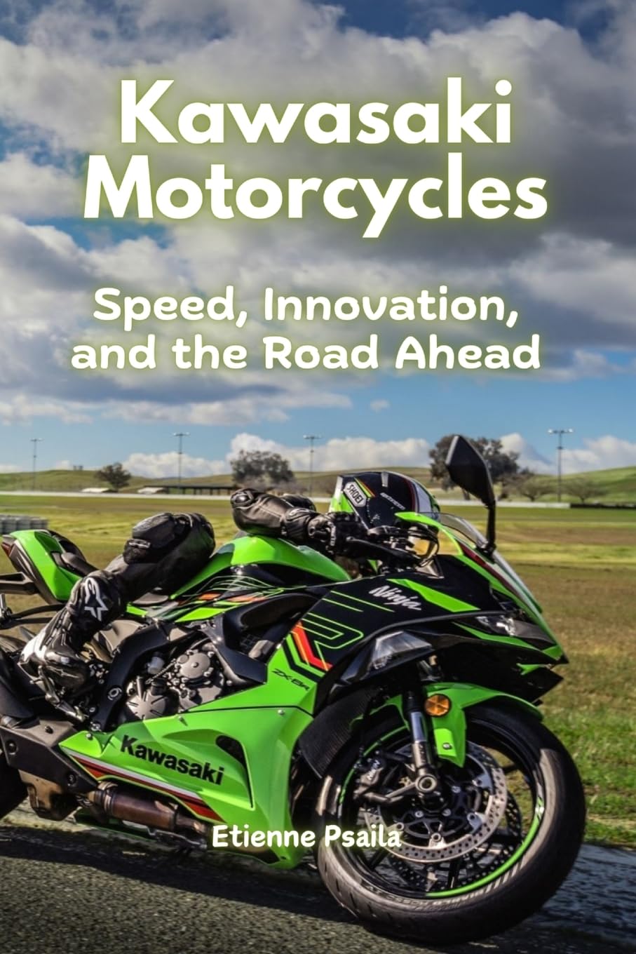 Kawasaki Motorcycles: Speed, Innovation, and the Road Ahead Politics & History