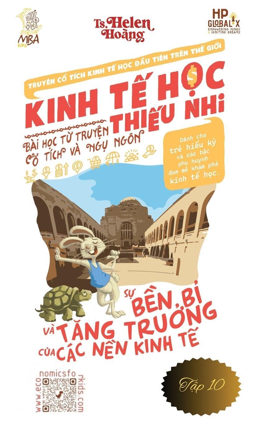 Kinh T¿ H¿c Thi¿u Nhi - N¿n kinh t¿ t¿ng tr¿¿ng b¿n v¿ng và chi¿n l¿¿c dài h¿n Non-fiction