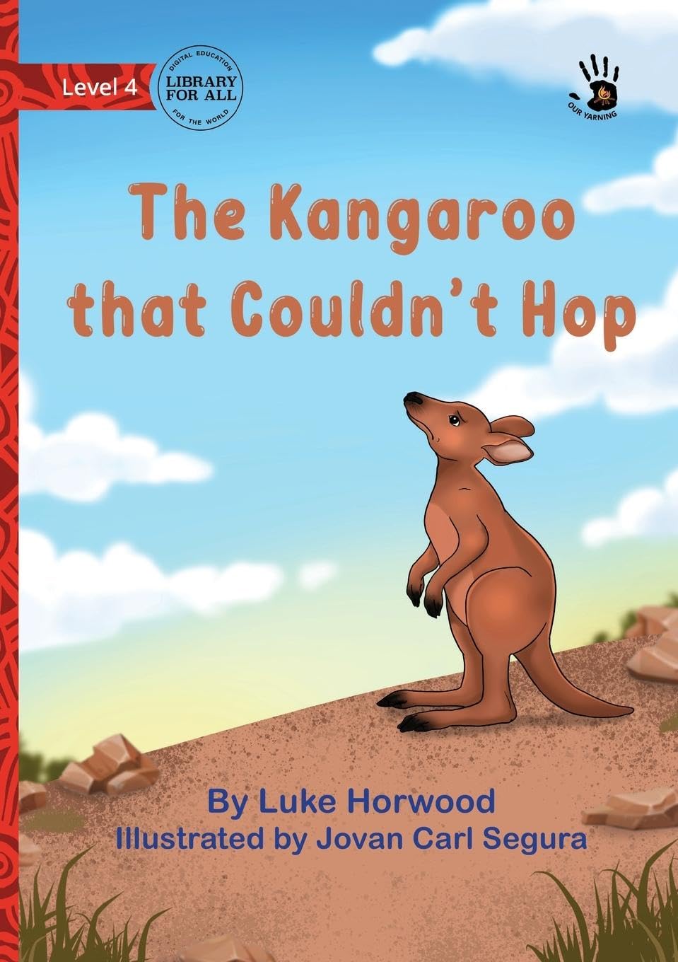 The Kangaroo that Couldn't Hop - Our Yarning Novels & Short Stories