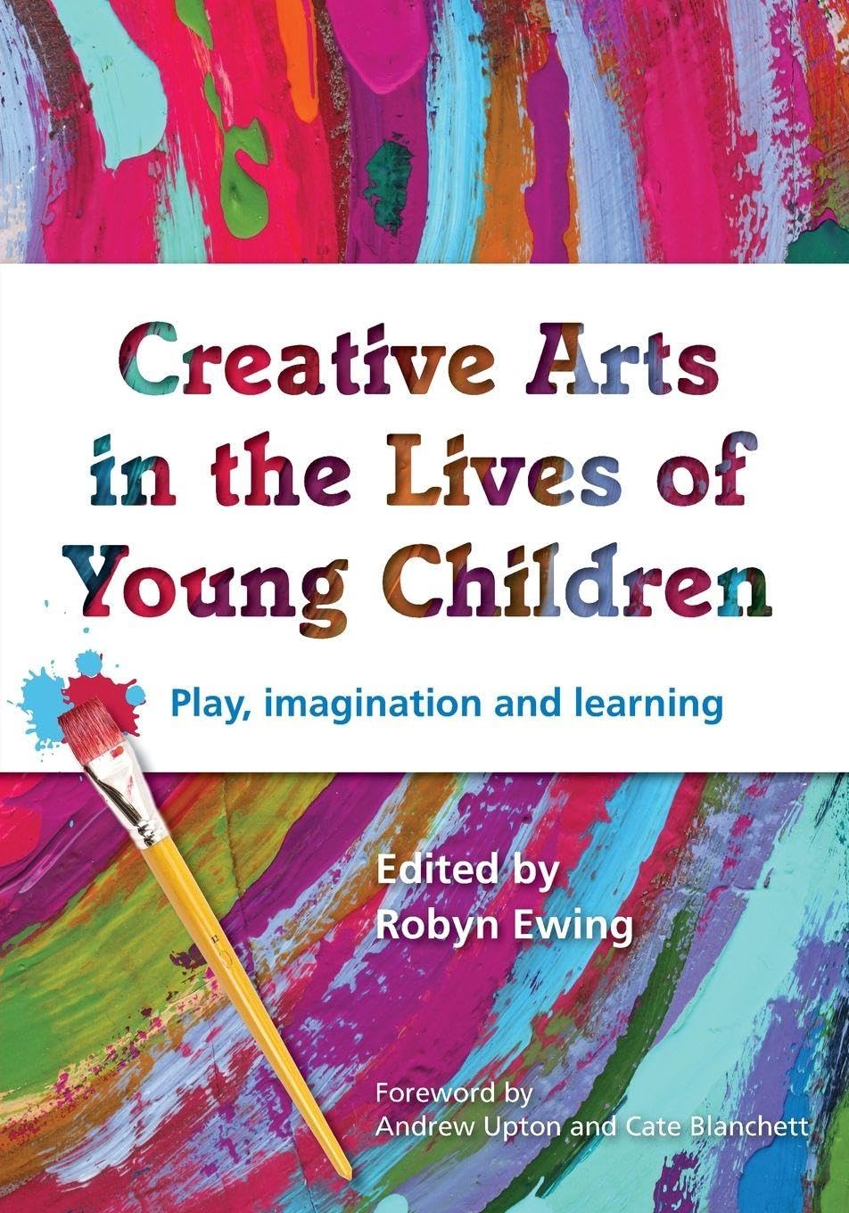 Creative Arts in the Lives of Young Children Study Guides
