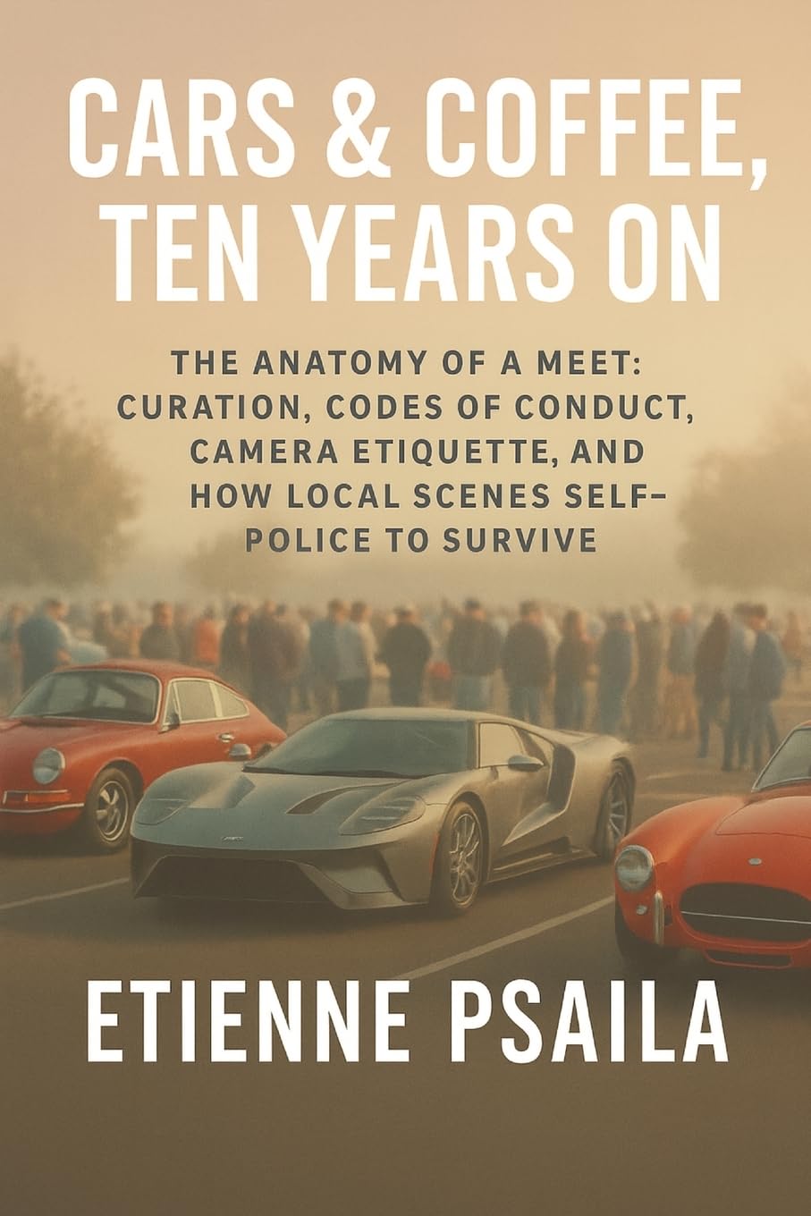 Cars & Coffee, Ten Years On Leisure, Home & Garden