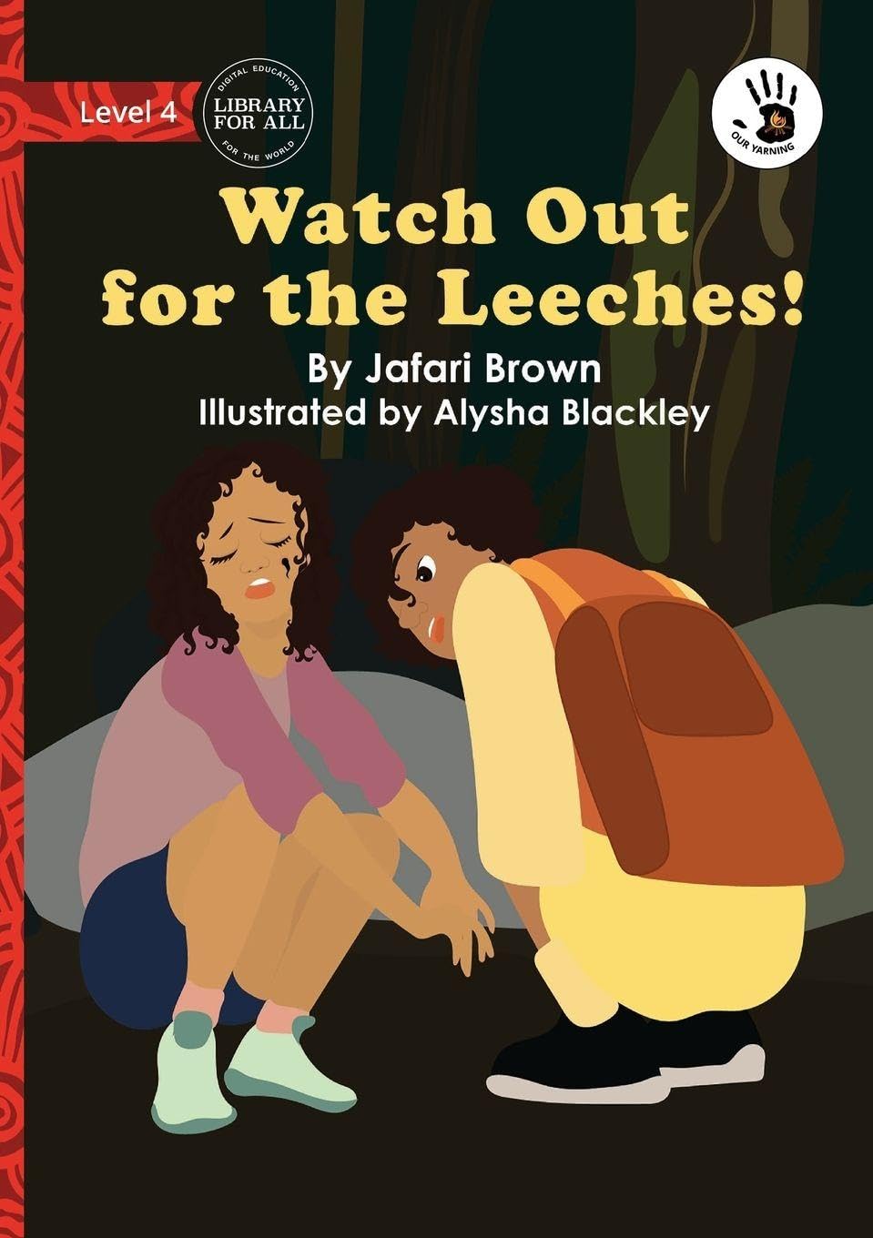 Watch Out for the Leeches! - Our Yarning Novels & Short Stories