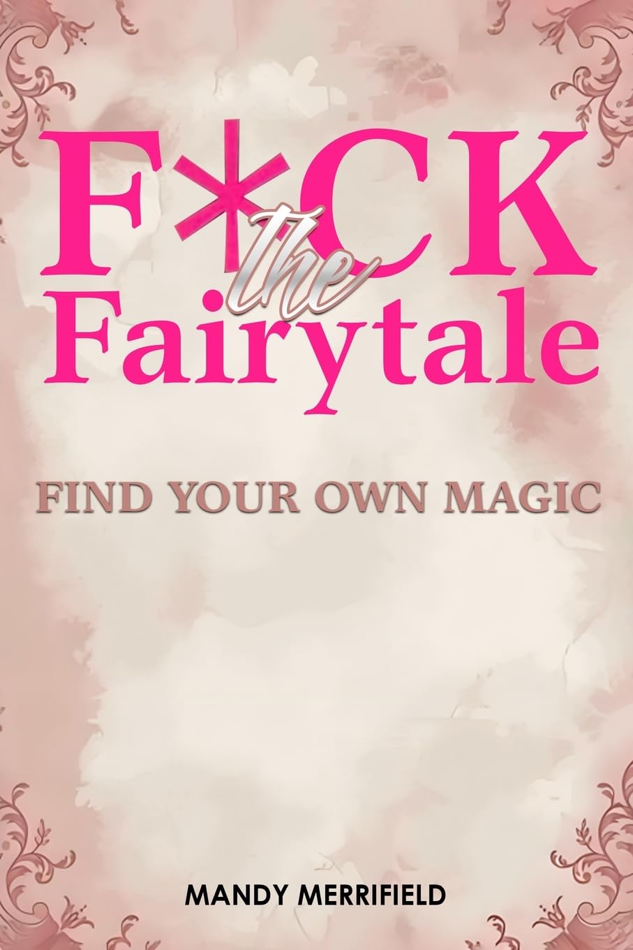 F*ck The Fairytale Art & Literature