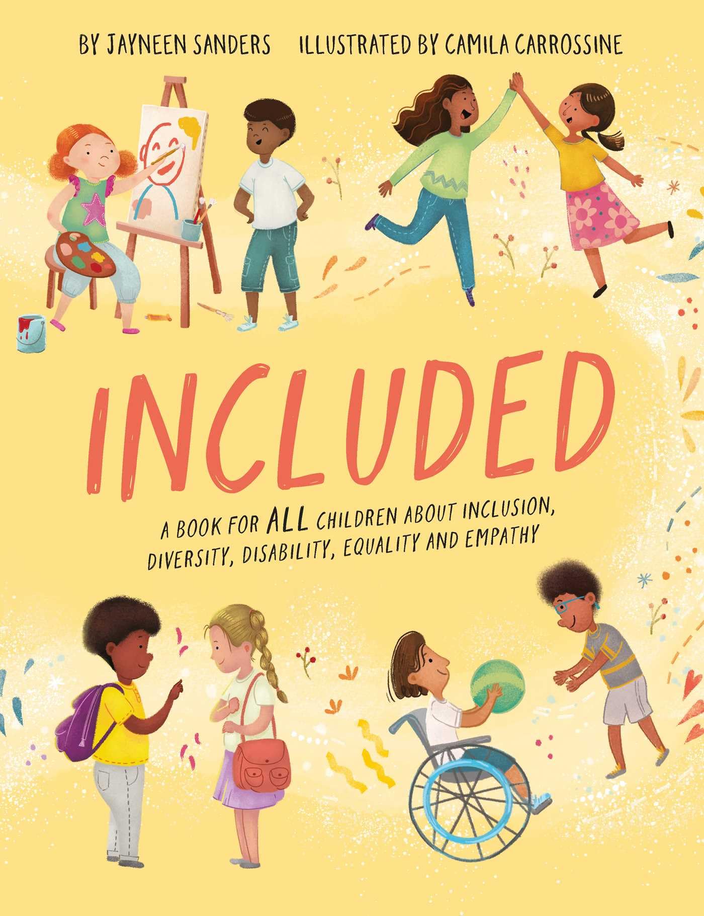 Included: A book for ALL children about inclusion, diversity, disability, equality and empathy Non-fiction