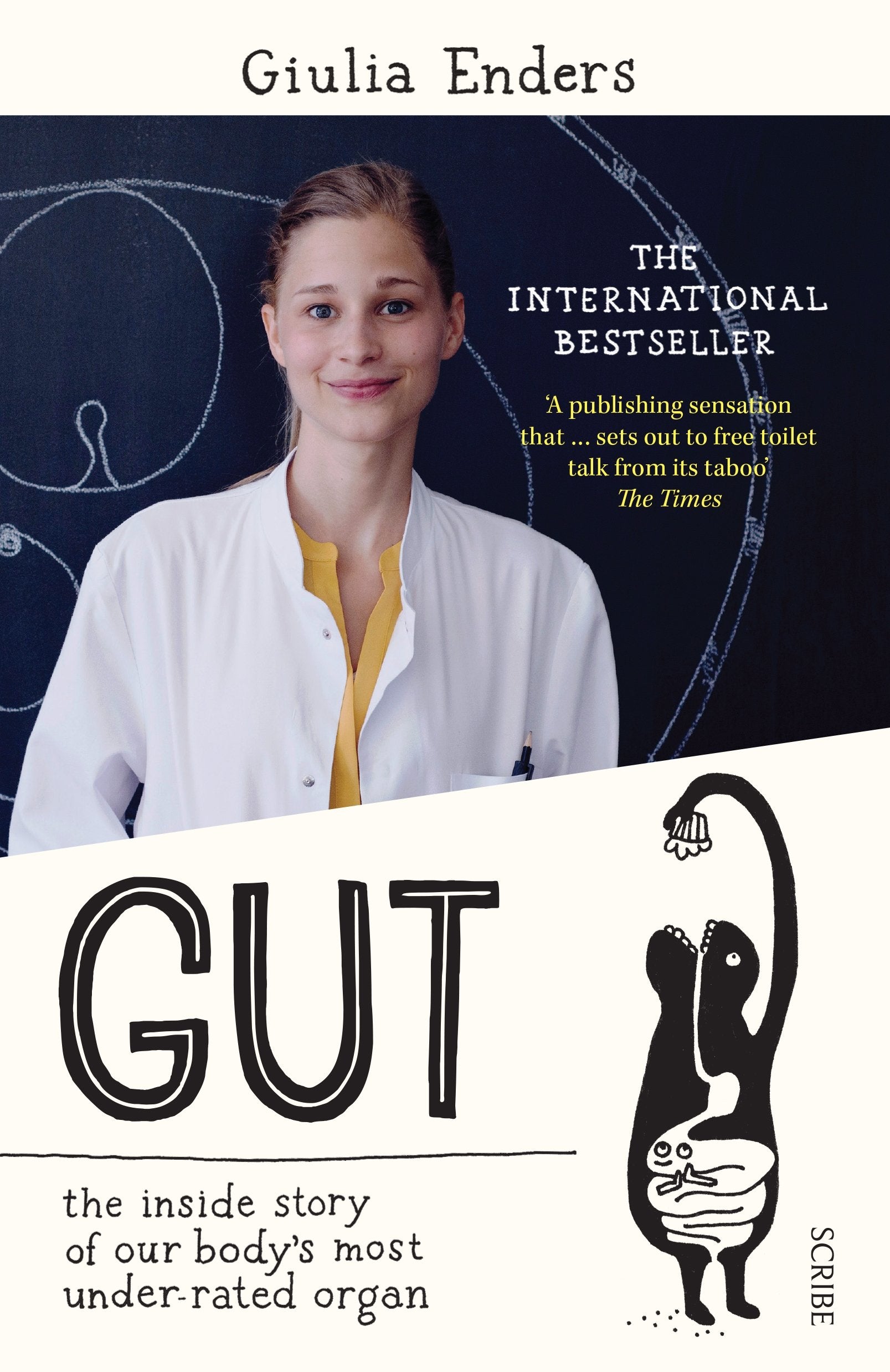 Gut: the inside story of our body's most under-rated organ Medicine