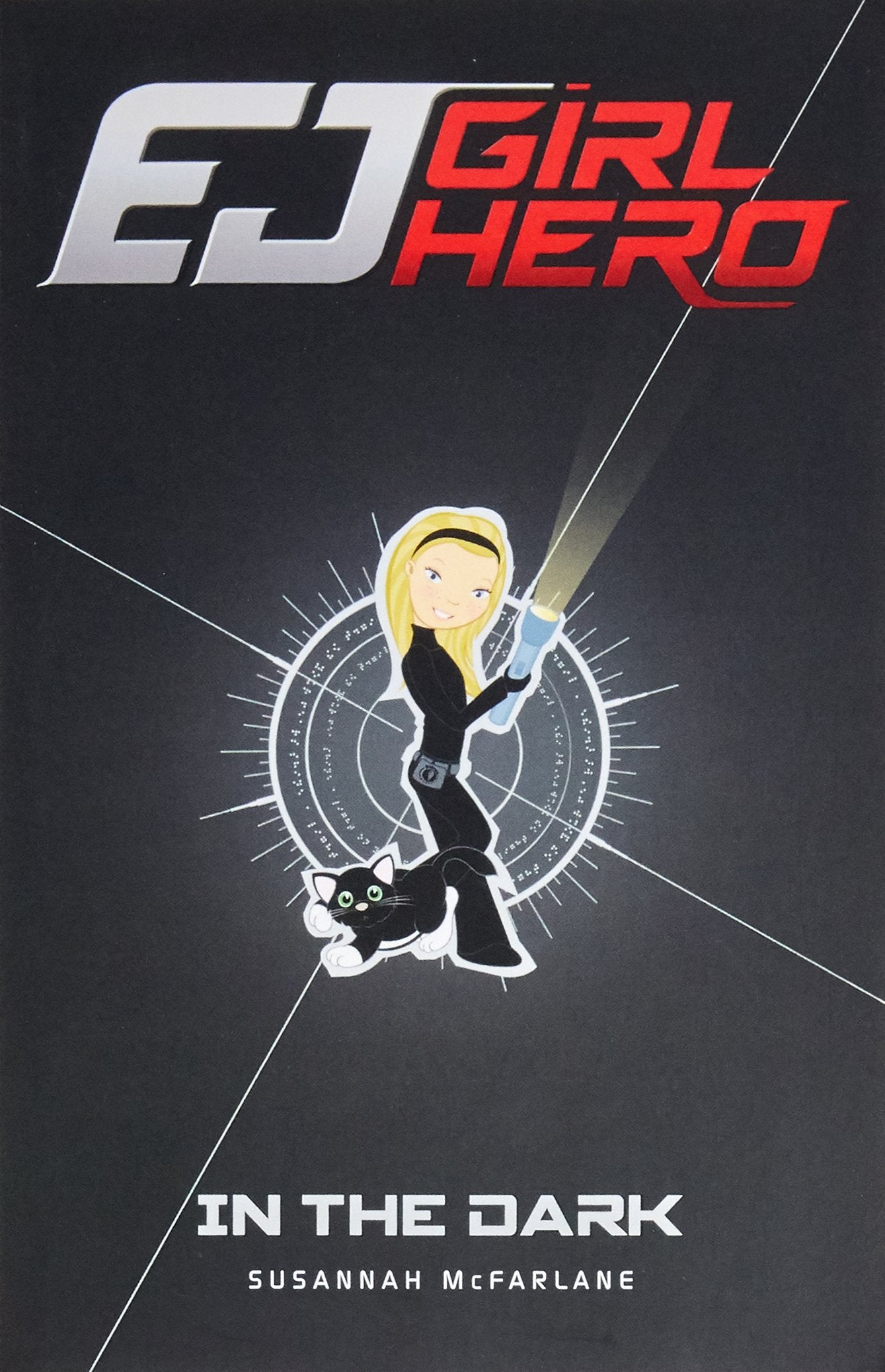 In the Dark (Ej Girl Hero 3) (EJ Girl Hero) book
