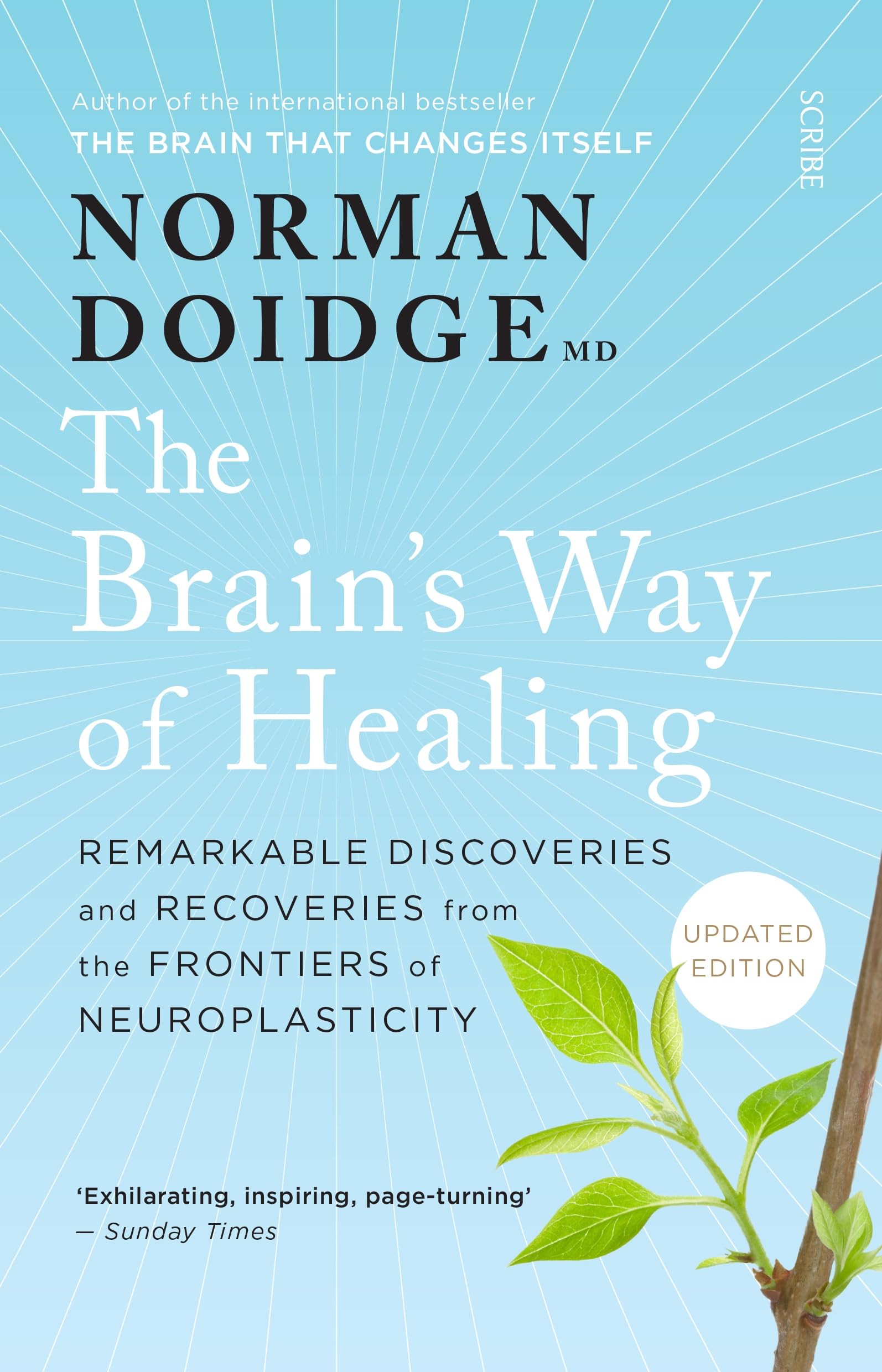 The Brain's Way of Healing: Remarkable discoveries and recoveries from the frontiers of neuroplasticity, Books