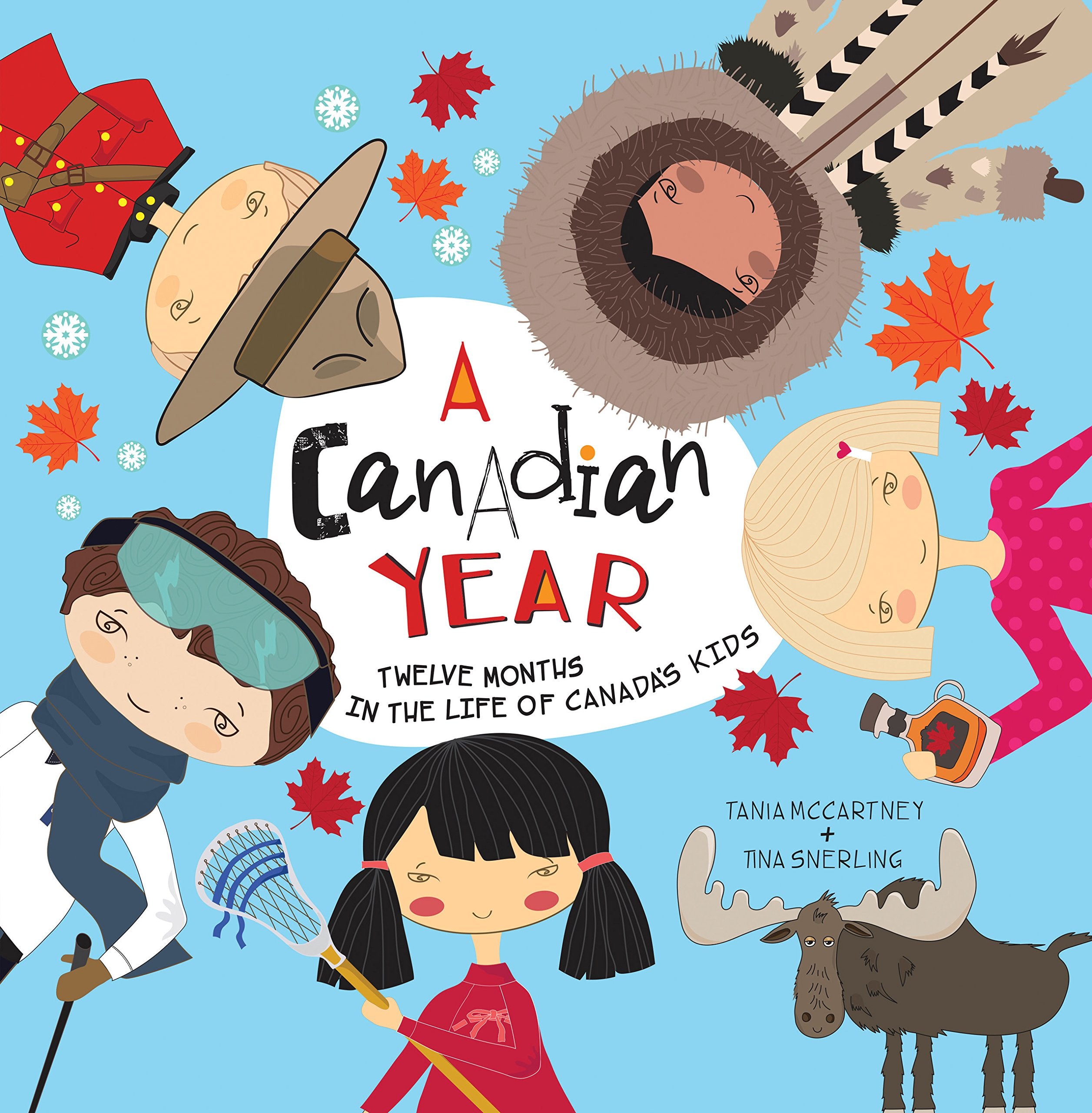 A Canadian Year: Twelve months in the life of Canada's kids (A Kids' Year) Non-fiction
