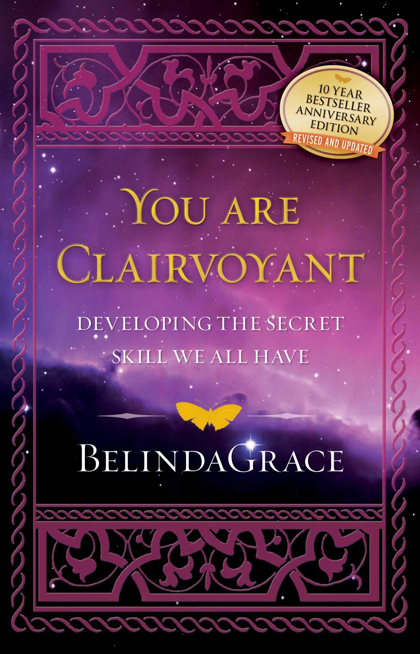 You are Clairvoyant: Developing the Secret Skill we all have Religion & Esotericism