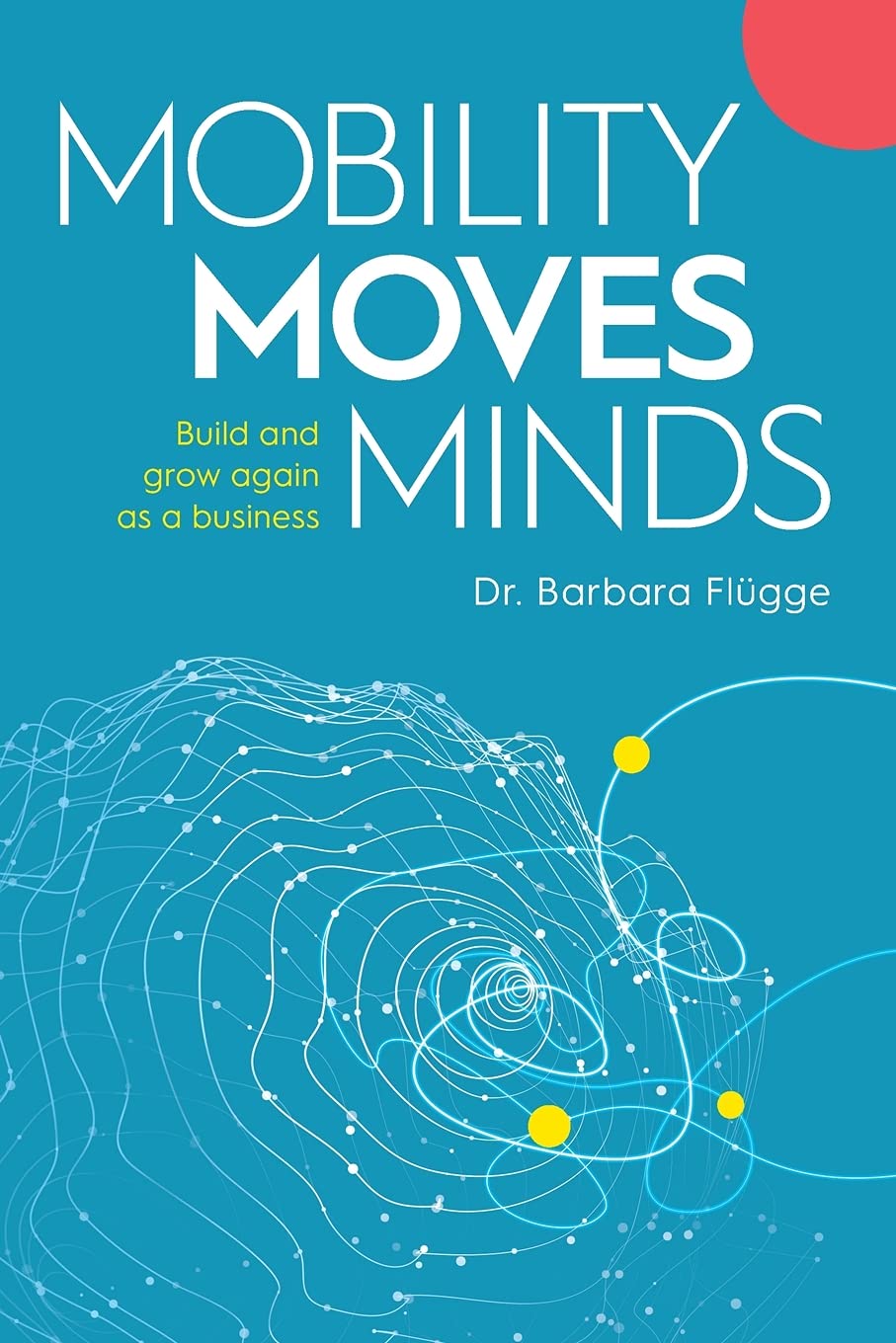 Mobility Moves Minds Business, Finance & Career