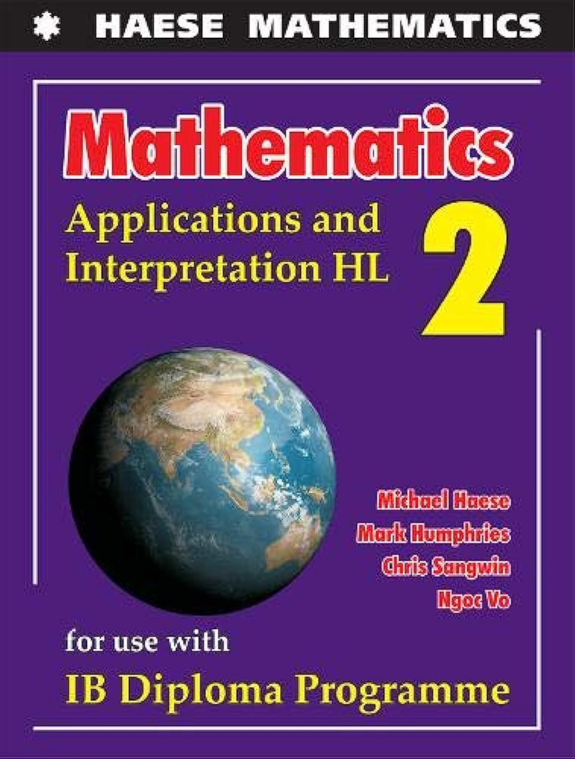 Mathematics: Applications and Interpretation HL (Mathematics for the International Student) Mathematics