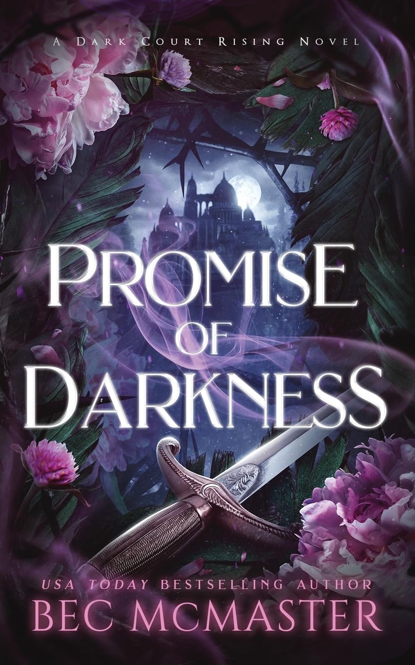 Promise of Darkness (Dark Court Rising, Band 1) Fairy Tales & Legends