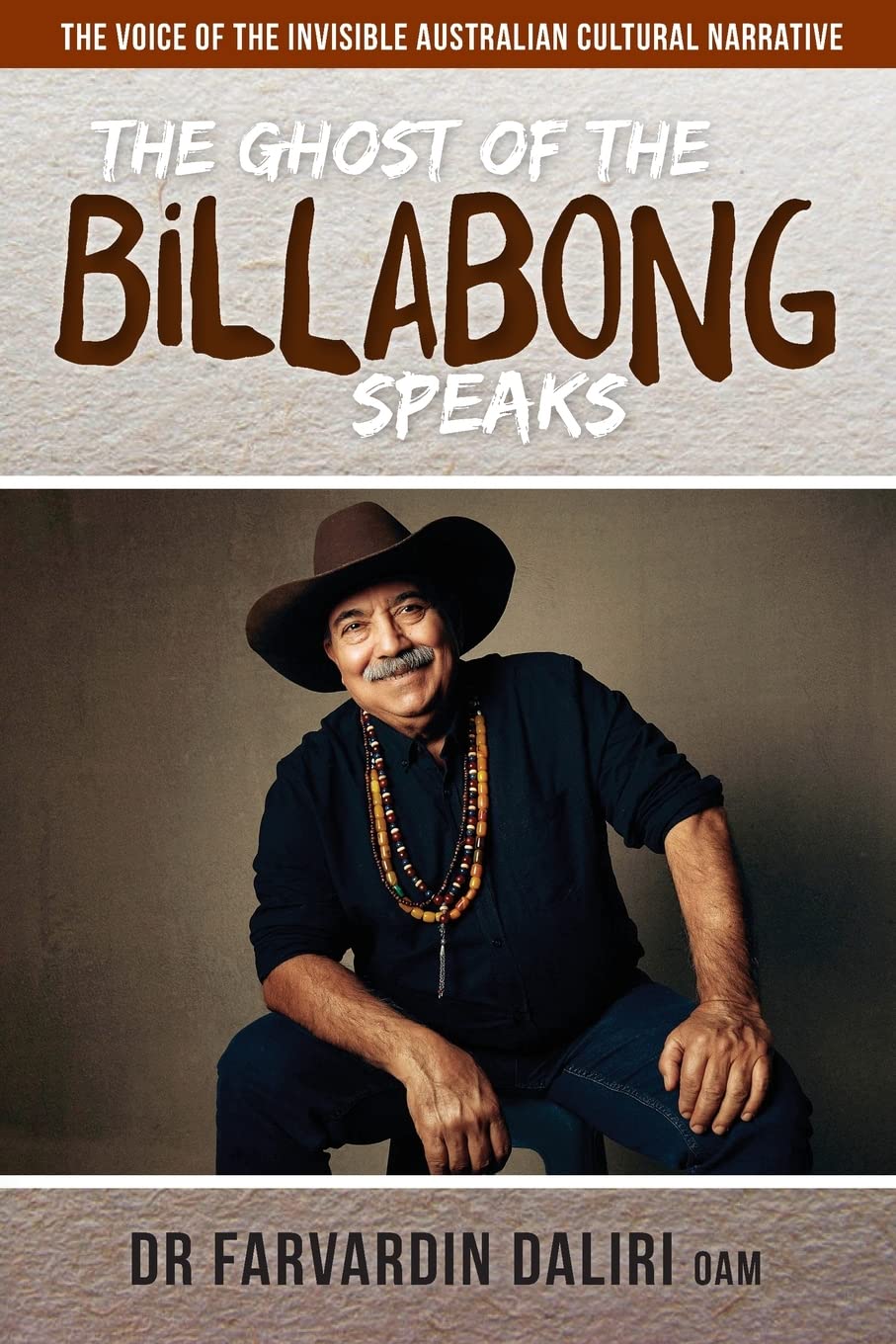 The Ghost of the Billabong Speaks: The Voice of Invisible Australian Cultural Narrative General education