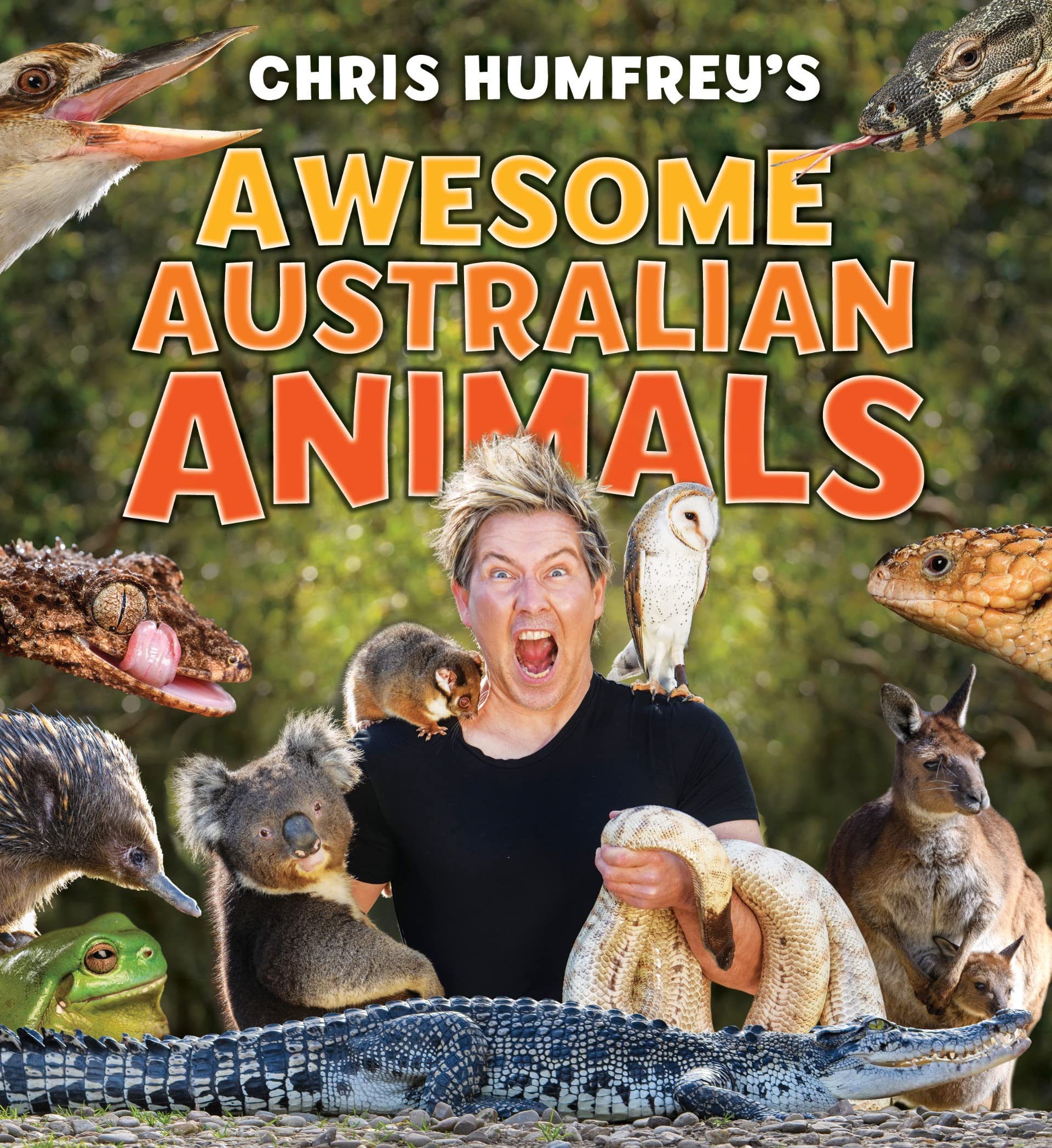 Awesome Australian Animals: Incredible facts and stunning photos Non-fiction