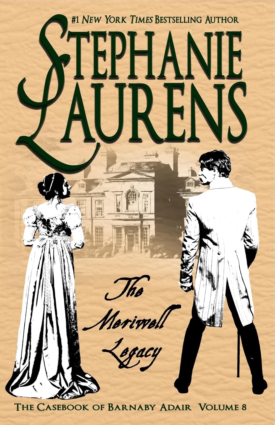 The Meriwell Legacy (Casebook of Barnaby Adair, Band 8) Historical Fiction