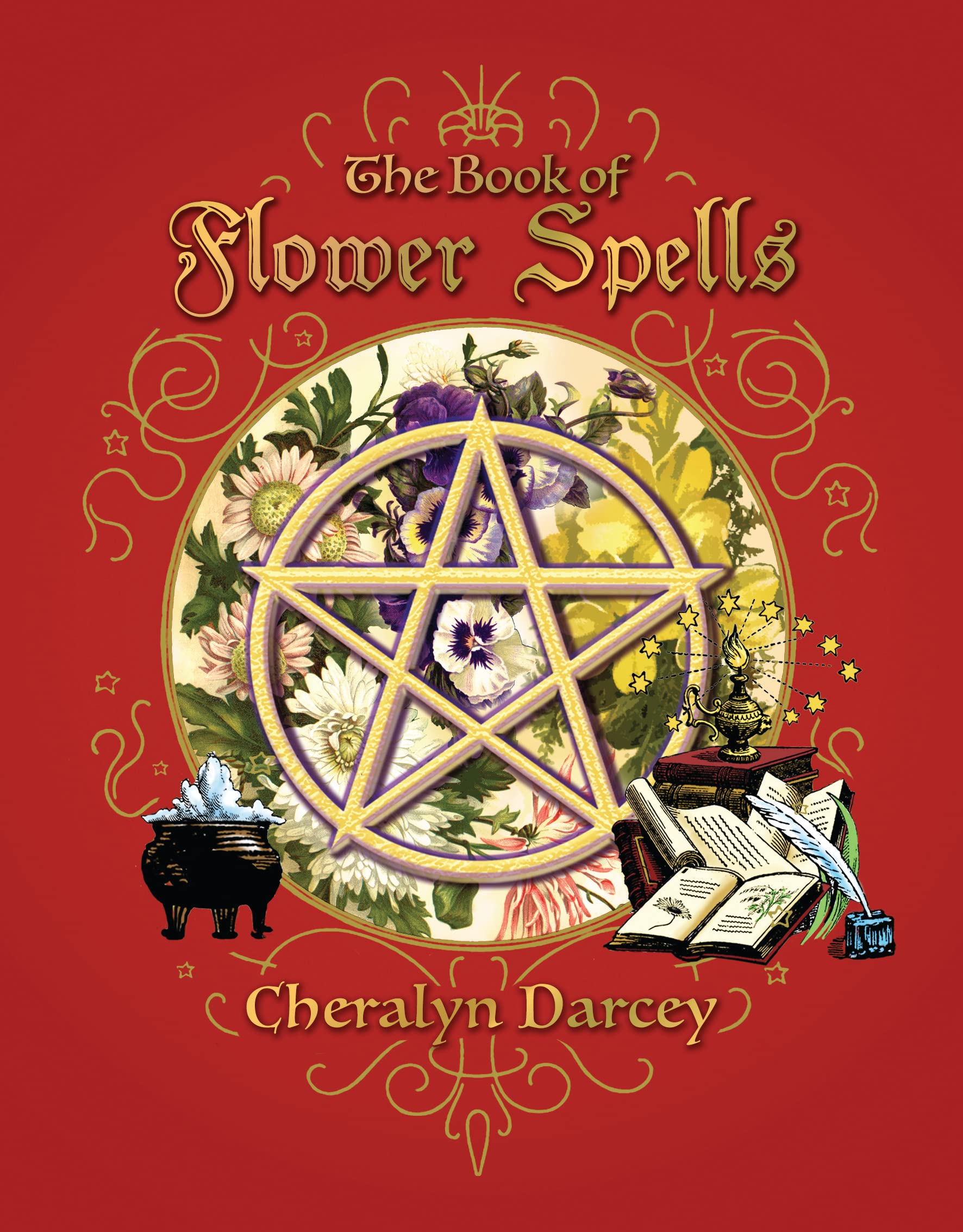 The Book of Flower Spells Garden & Plants