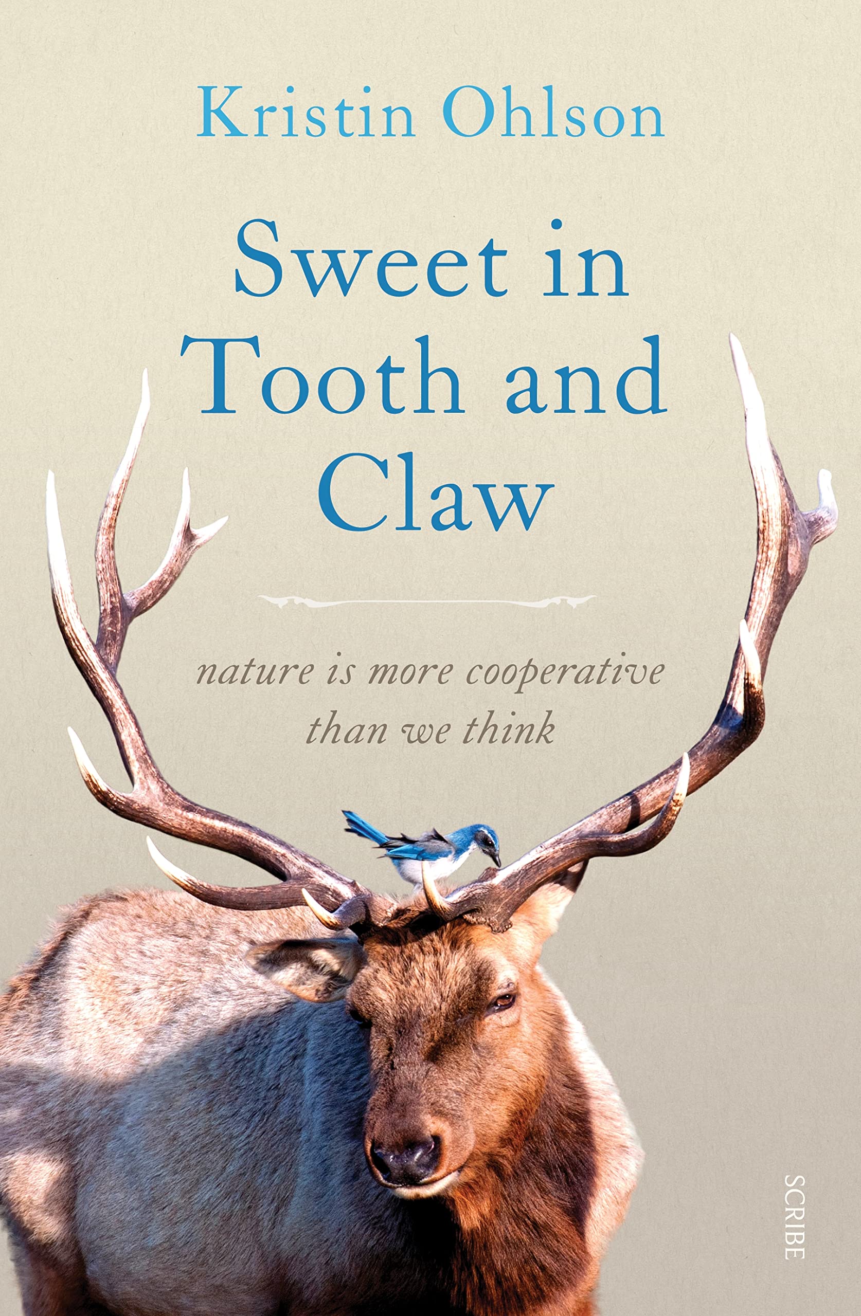 Sweet in Tooth and Claw: nature is more cooperative than we think Books