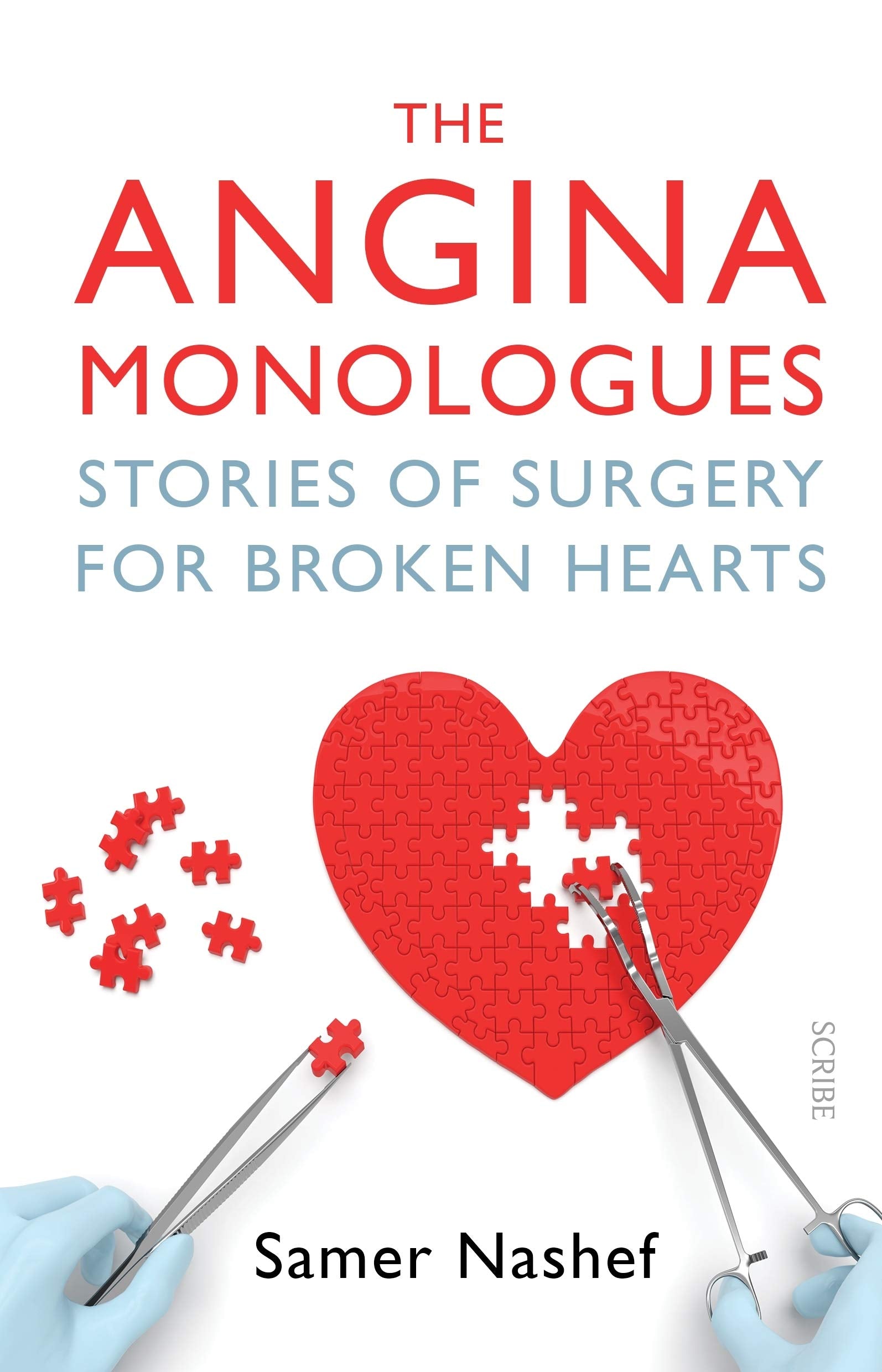 The Angina Monologues: Stories of surgery for broken hearts book