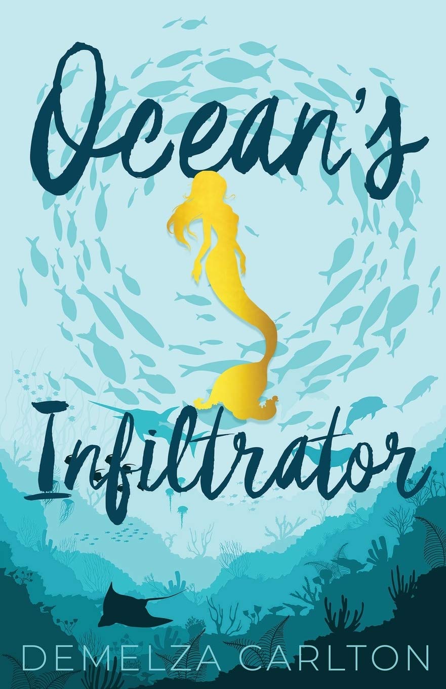 Ocean's Infiltrator (Siren of Secrets, Band 3) Fairy Tales & Legends