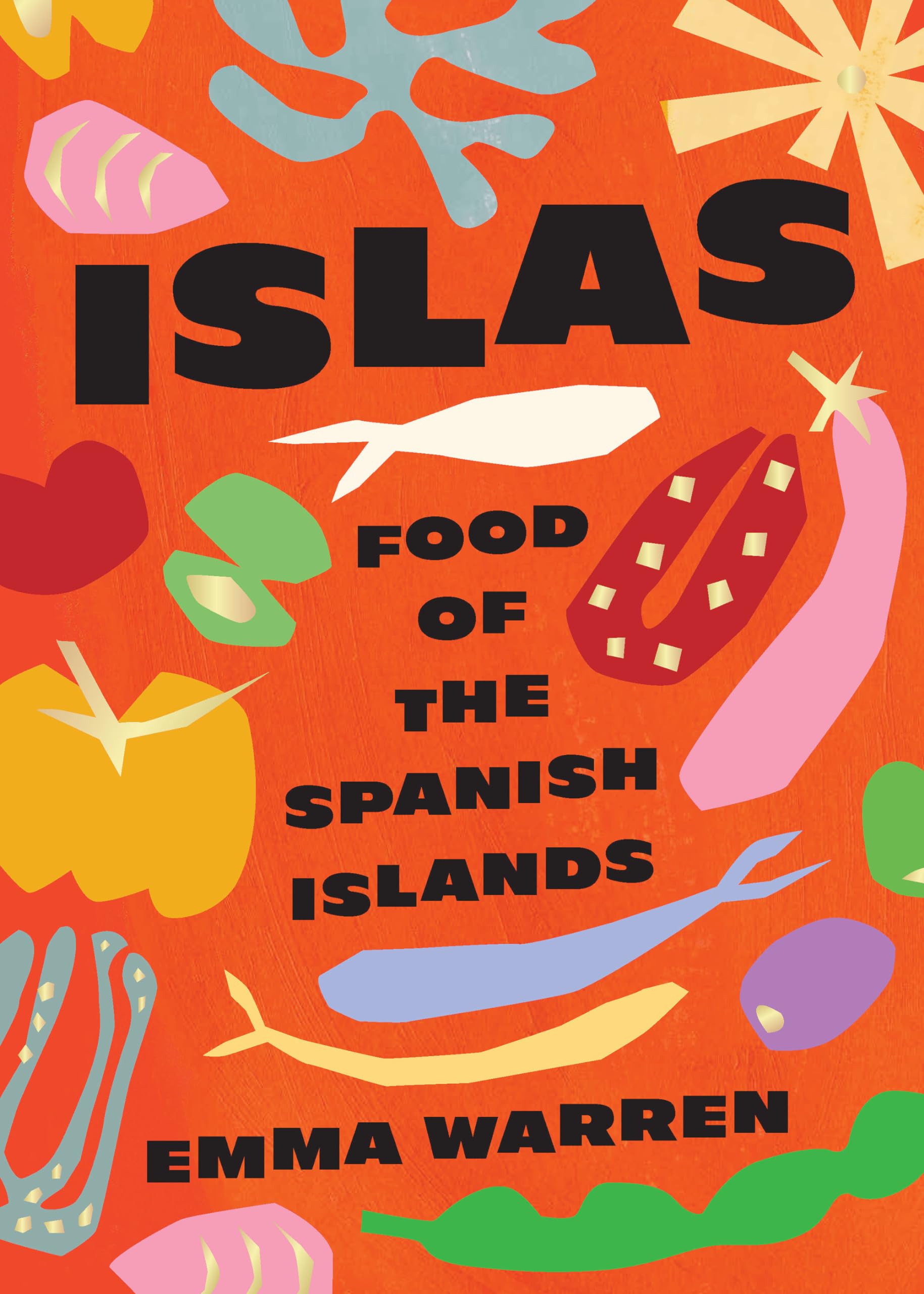 Islas: Food of the Spanish Islands Leisure, Home & Garden
