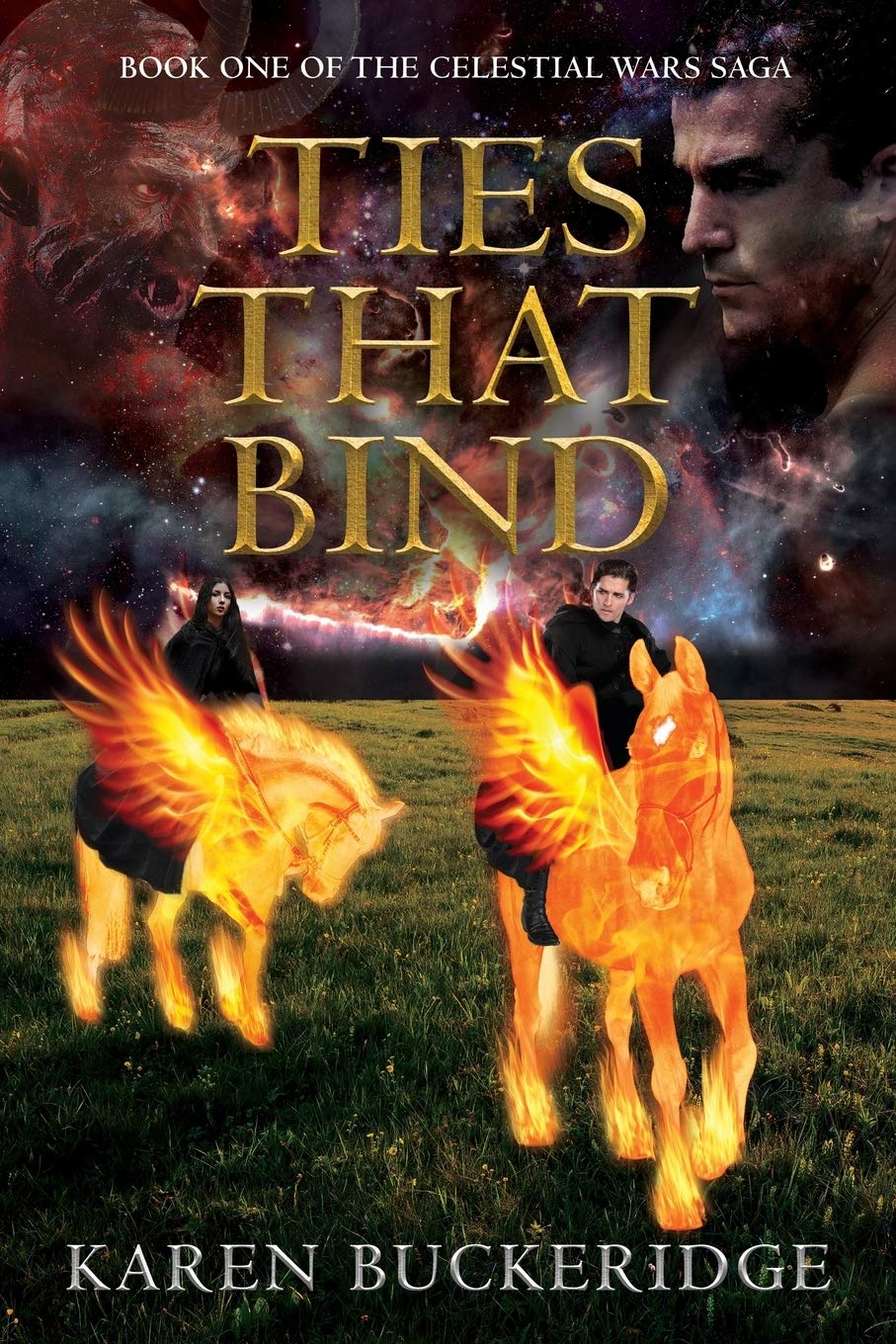 Ties that Bind (Celestial Wars Saga, Band 1) Fairy Tales & Legends