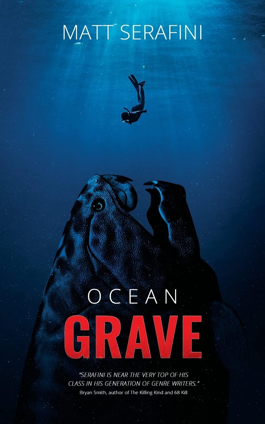 Ocean Grave: A Novel of Deep Sea Horror Horror & Mystery
