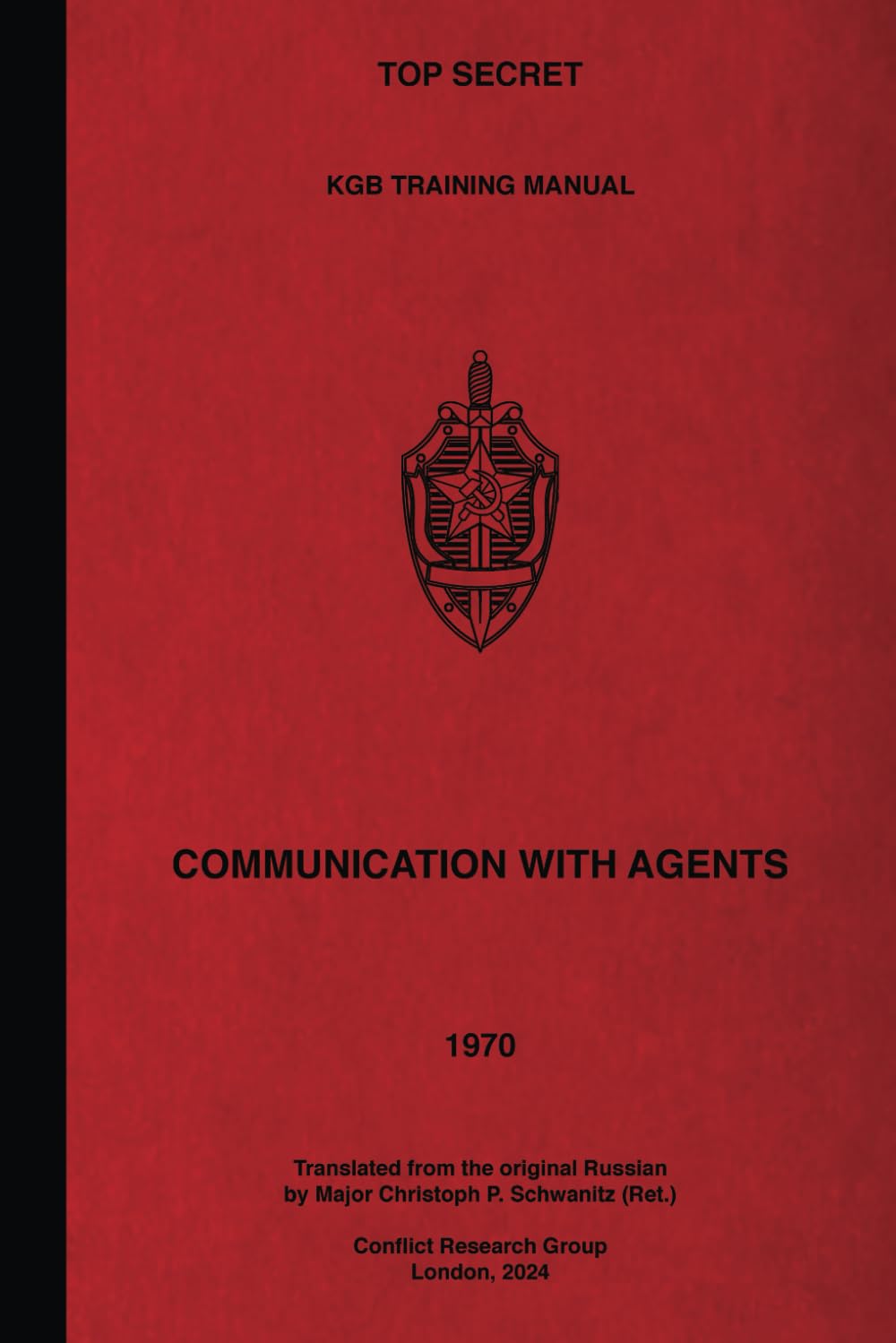 Top Secret KGB Training Manual Communication With Agents Social Sciences